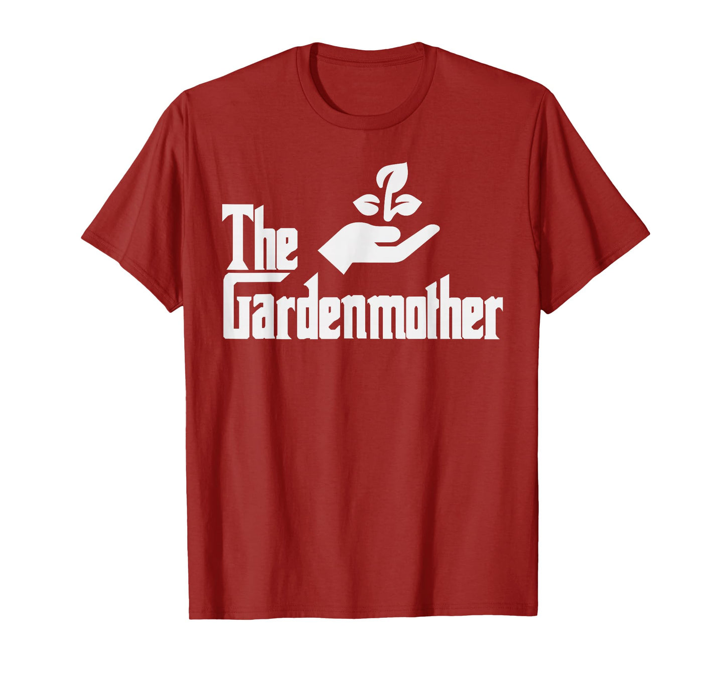 Funny Mothers Day The Gardenmother Gardener Gardening Mom T-Shirt