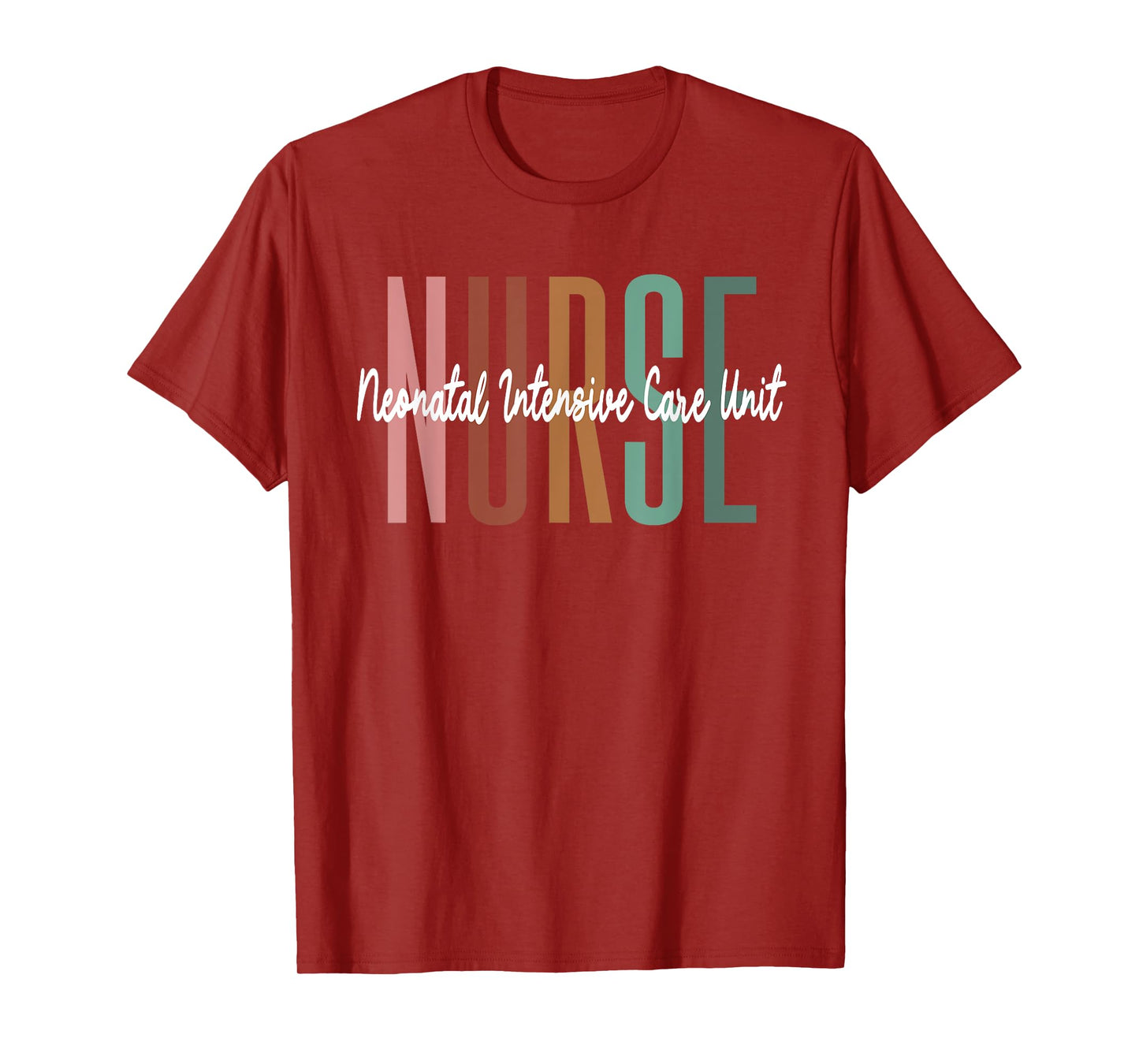NICU Nurse Neonatal Intensive Care Unit Nurse Nursing Womens T-Shirt
