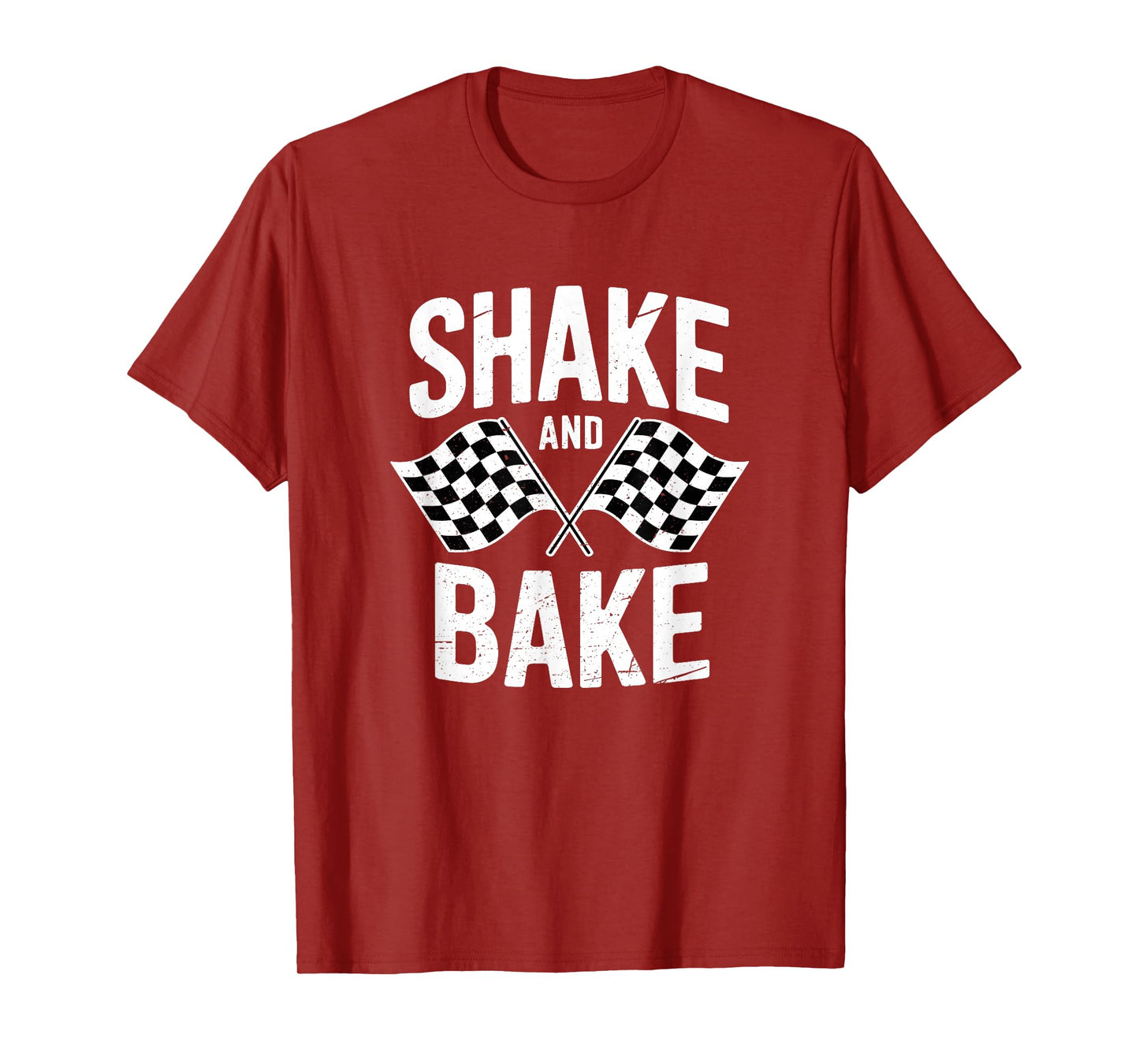 Shake and Bake Funny Race Parody Sayings For Family Lover T-Shirt