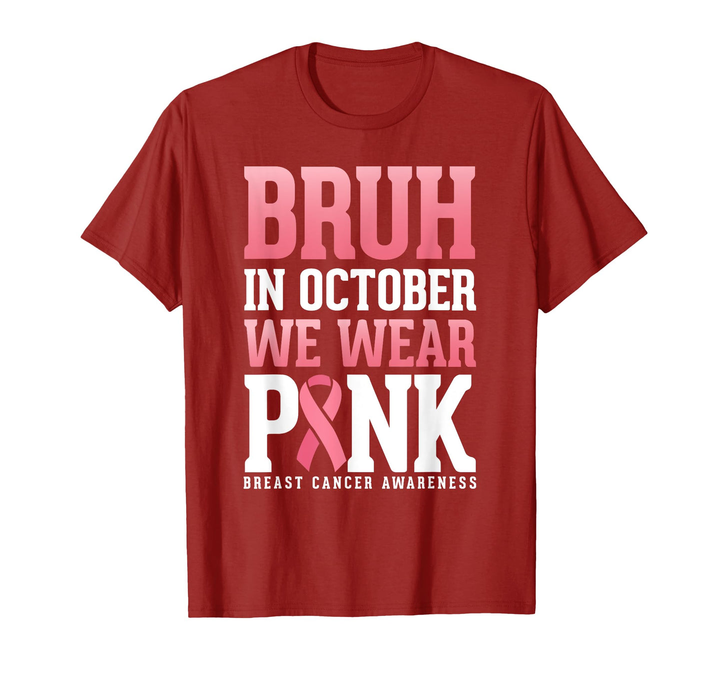 Breast Cancer Awareness Kids Boys Bruh In October Wear Pink T-Shirt