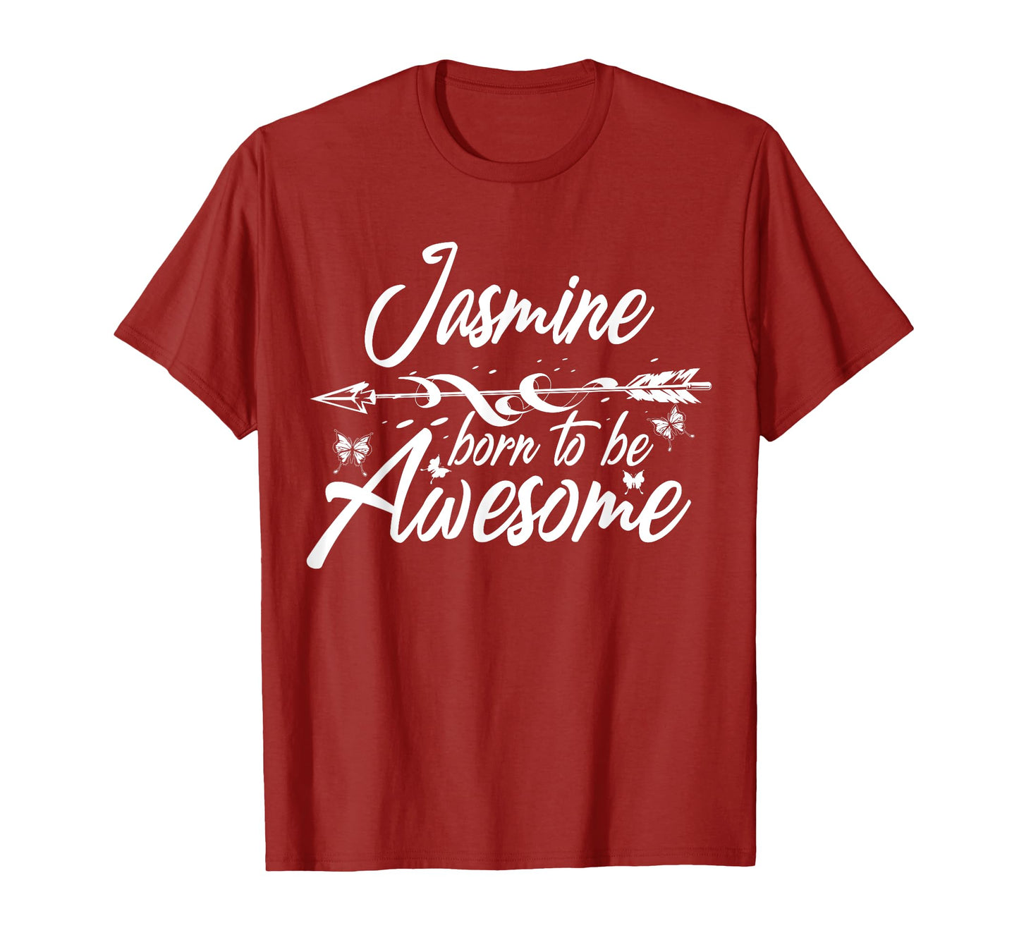 JASMINE Gift Name Funny Personalized Women Birthday Joke T-Shirt