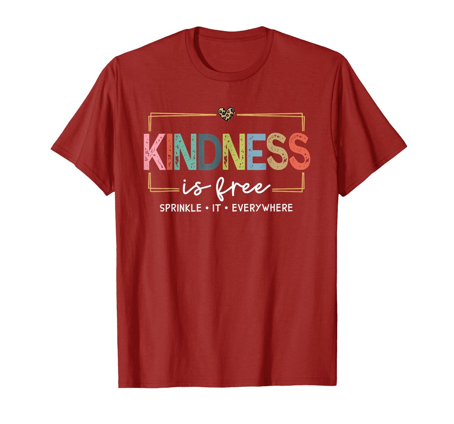 Kindness Is Free Sprinkle It Everywhere Vintage Women Girl T-Shirt