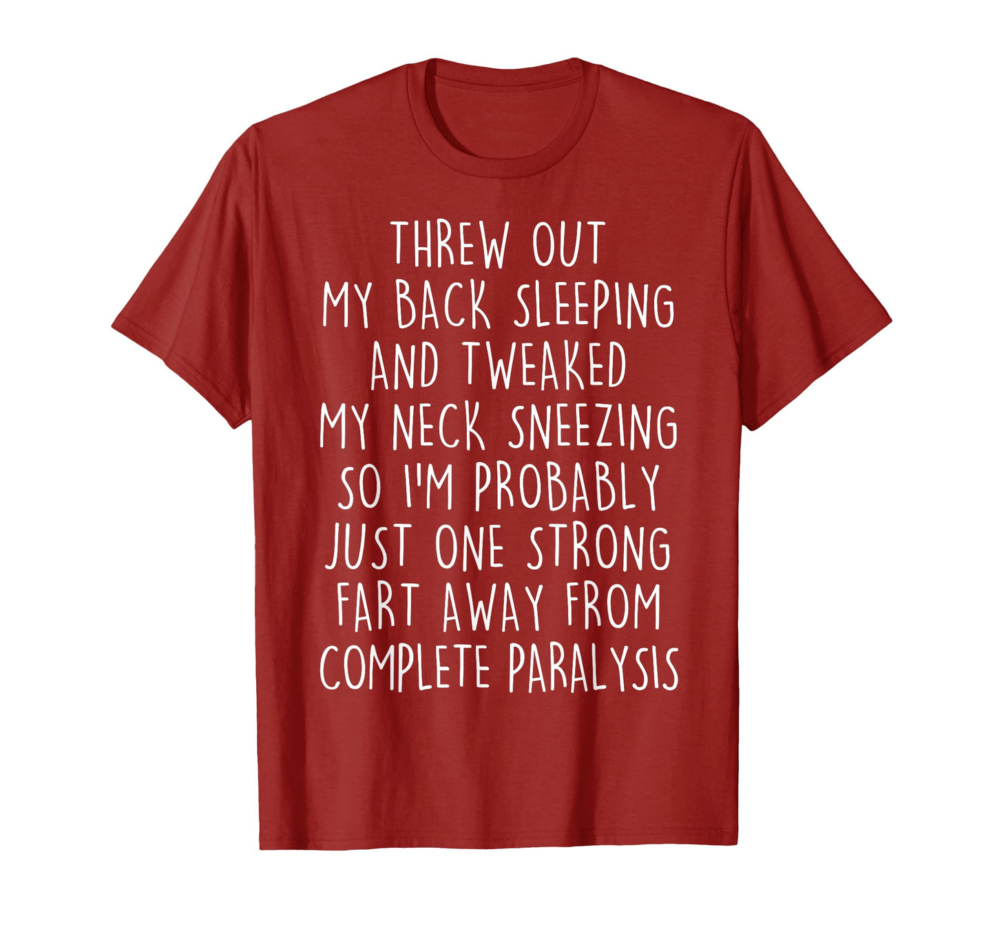 Funny Senior Citizen One Strong Fart Away From Paralysis Men T-Shirt