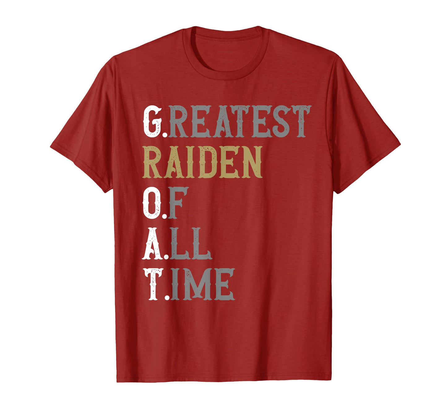 Greatest Raiden of all time | GOAT | Raiden T-Shirt