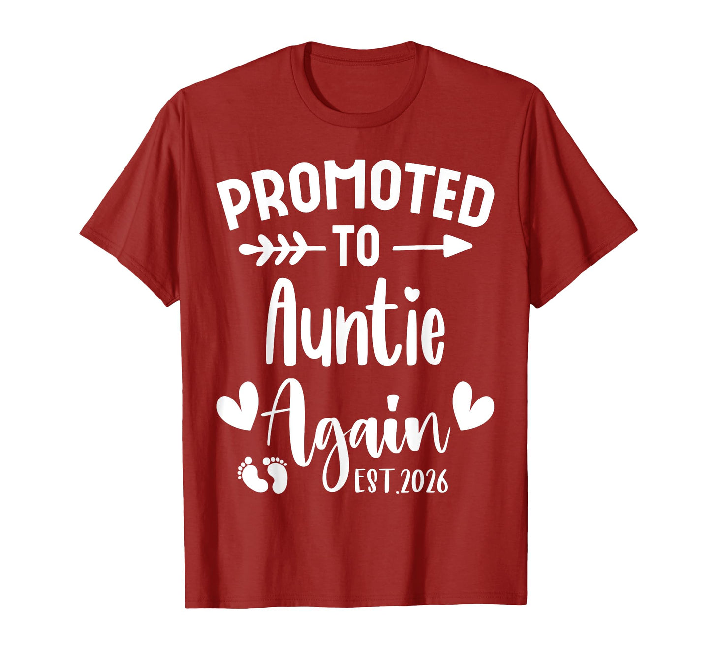 Promoted To AUNTIE Again 2026 Cute Family Pregnancy Reveal T-Shirt