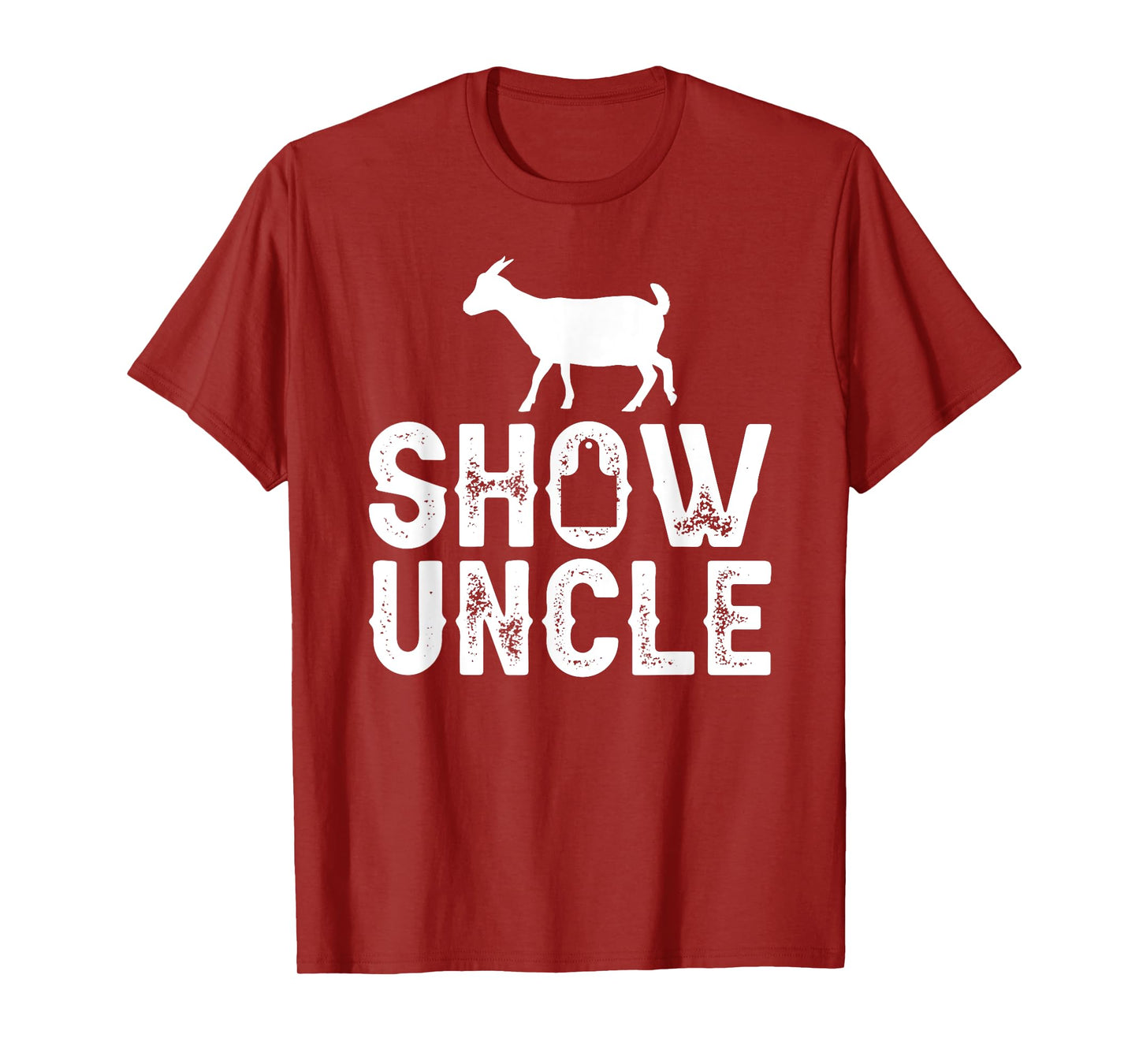 Goat Show Uncle Proud Goat Show Uncle T-Shirt