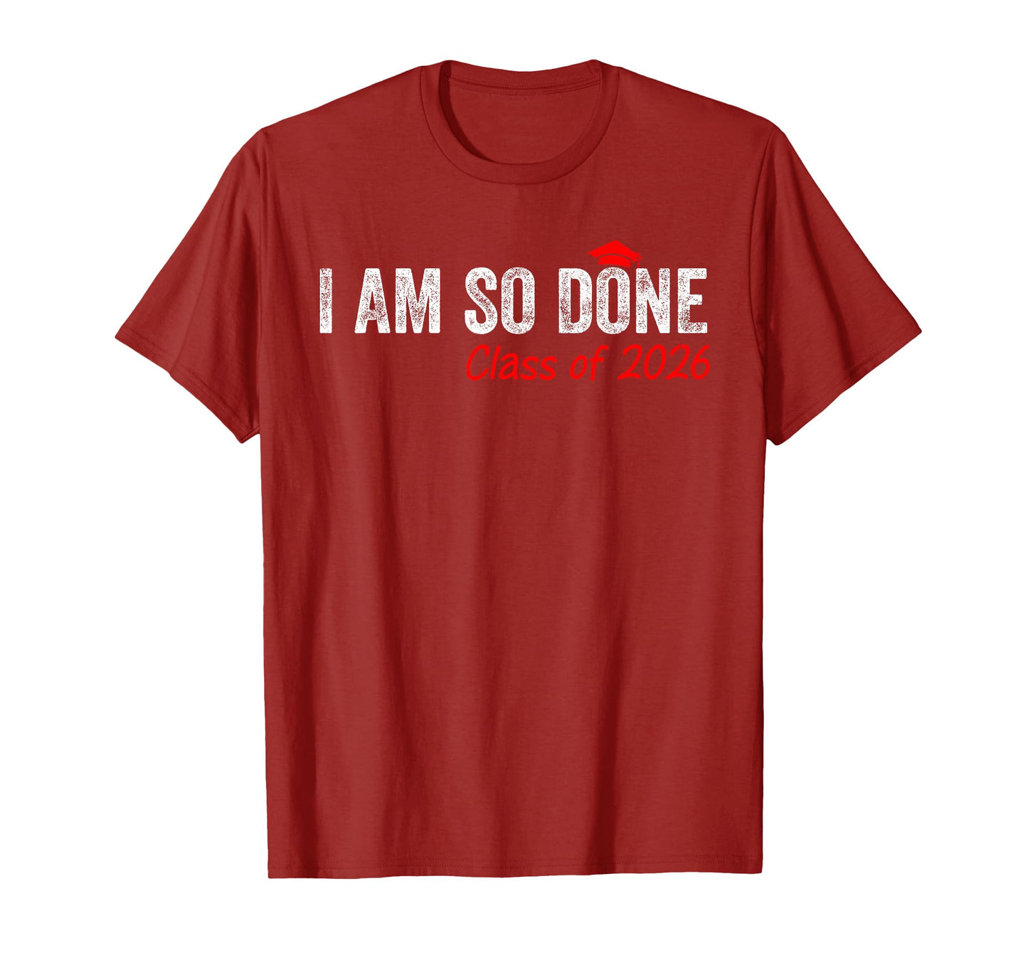 DONE Class of 2026 Graduate Senior 2026 Graduation Grad T-Shirt