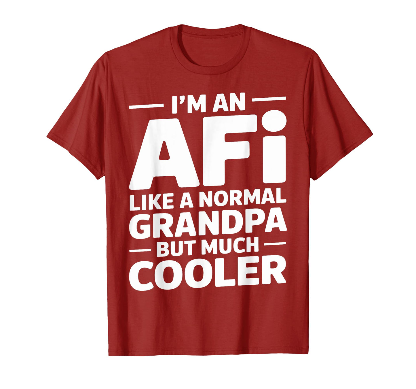 Afi Like a Grandpa Only Cooler African Grandfather T-Shirt