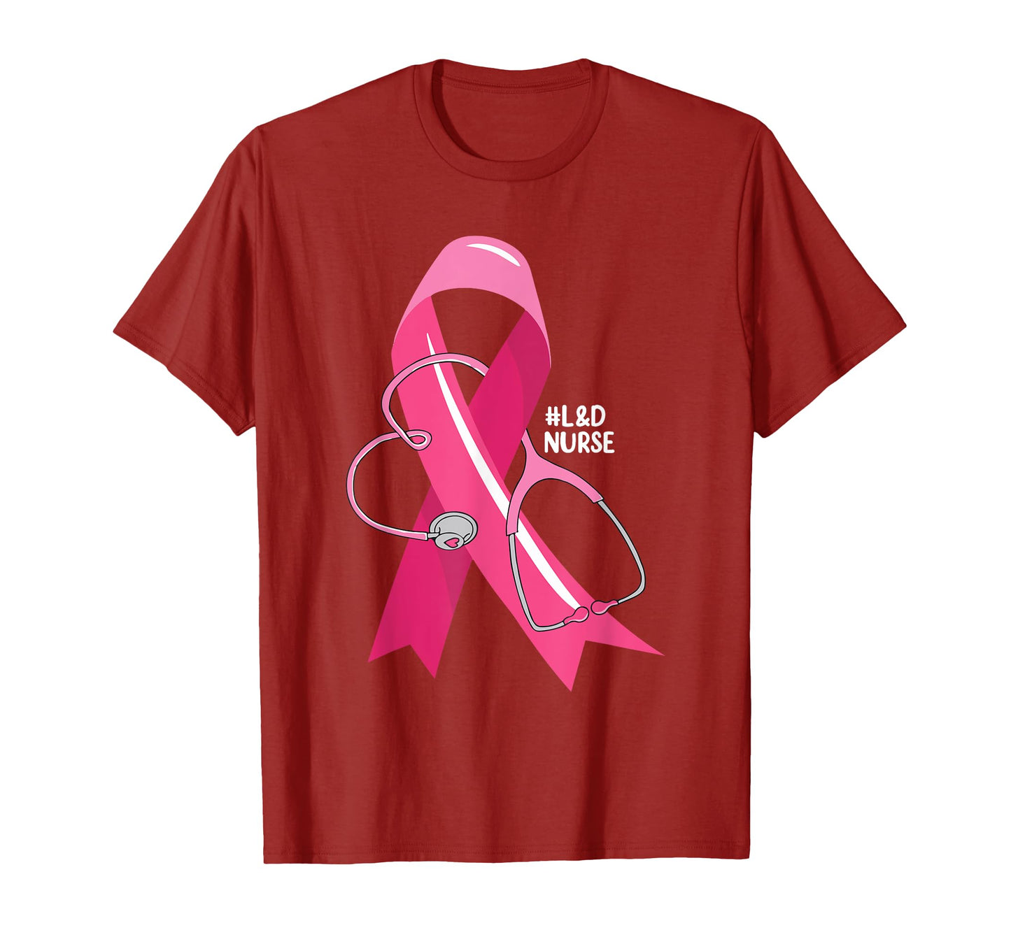 Pink Stethoscope L&D Nurse Breast Cancer Awareness Women T-Shirt