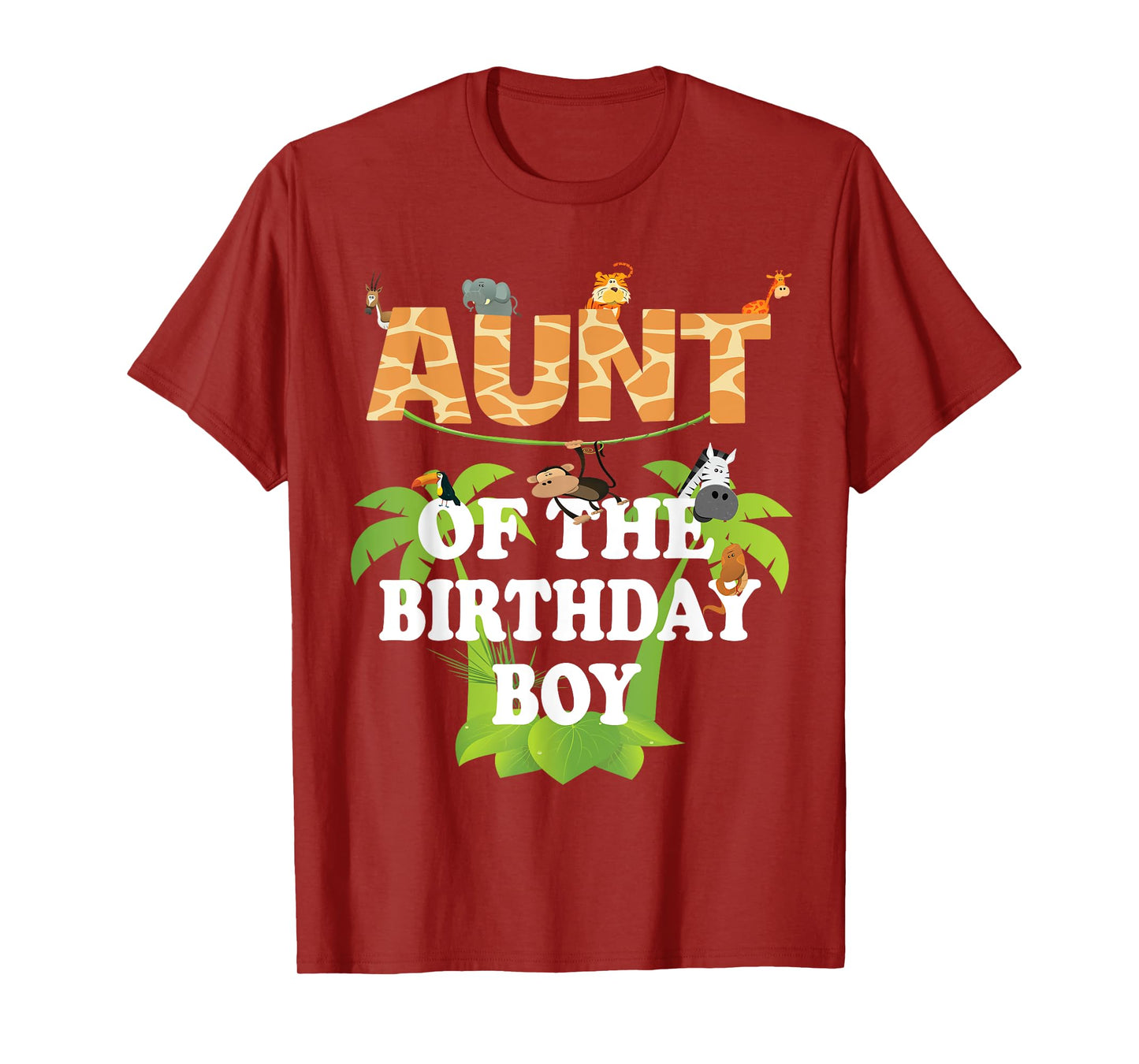 Aunt Of The Birthday Boy Zoo Theme Animal Party T-Shirt
