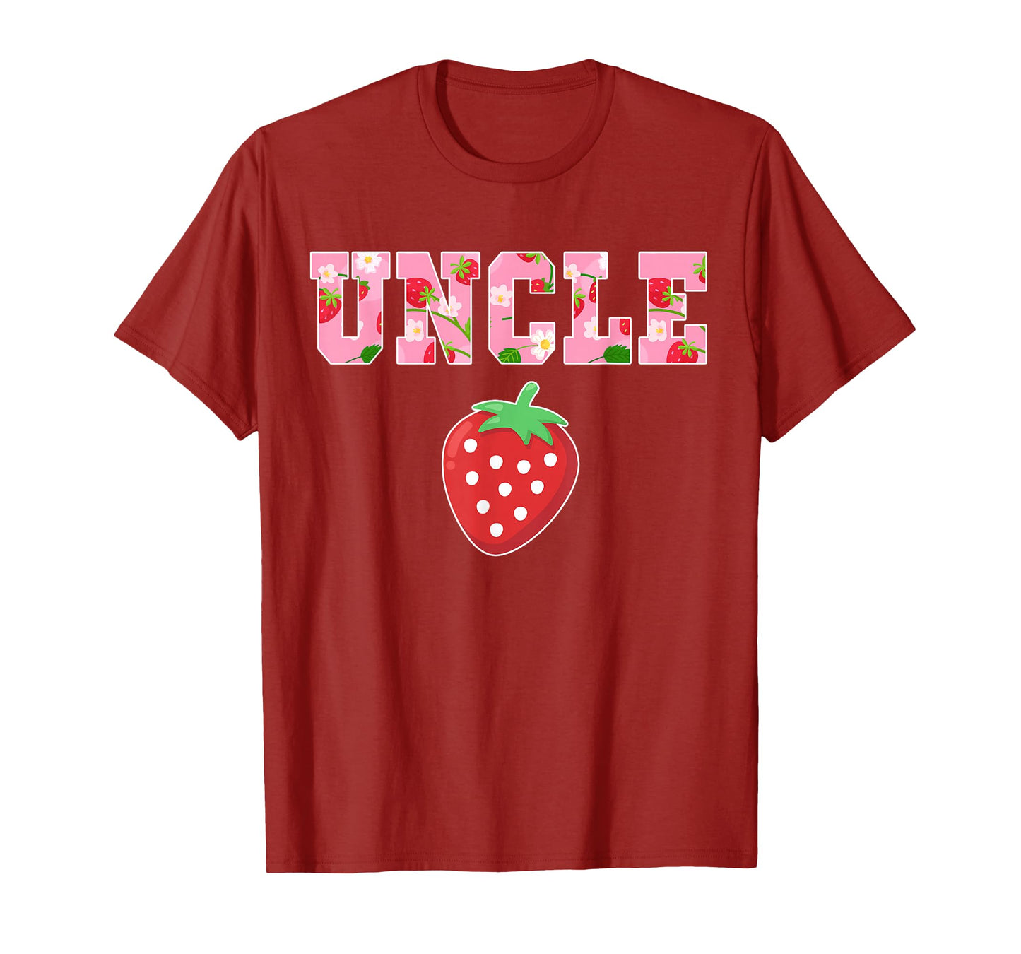 Uncle Of The Berry Sweet Birthday Strawberry Girls Family T-Shirt