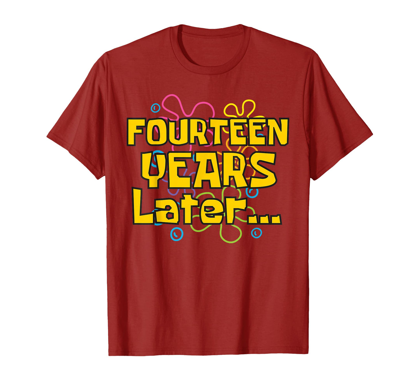 Fourteen Years Later 14 Years 14th Birthday Party Funny Meme T-Shirt