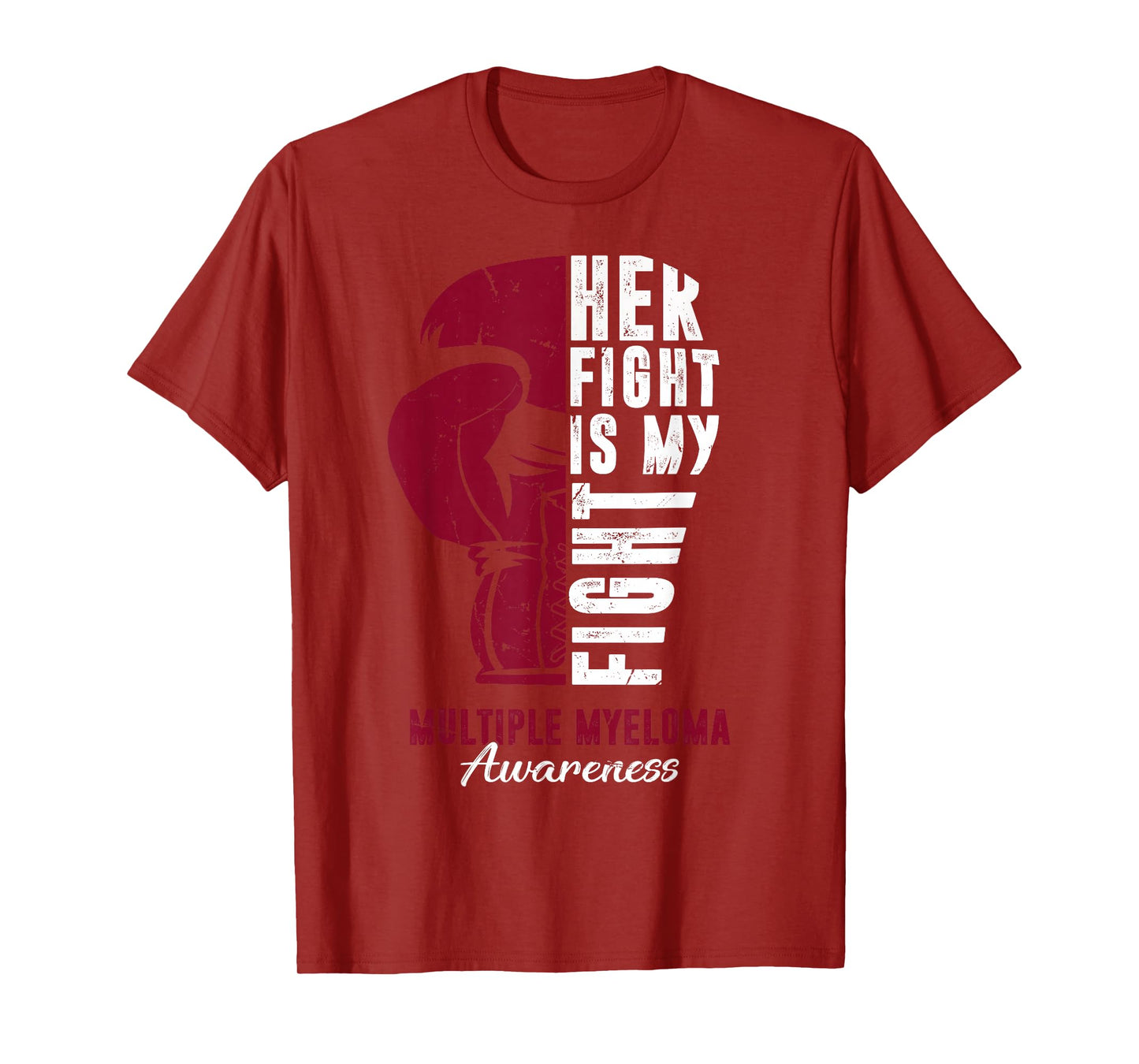Her Fight Is My Fight Multiple Myeloma Awareness Supporter T-Shirt