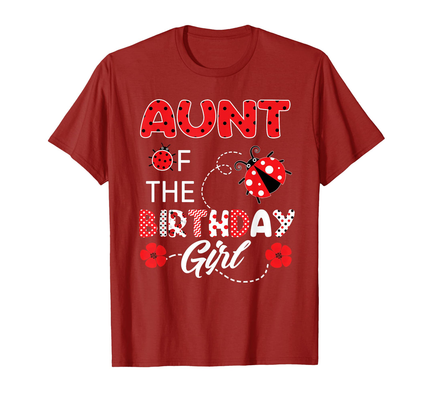 Aunt Of The Birthday Girl - Family Ladybug Birthday T-Shirt