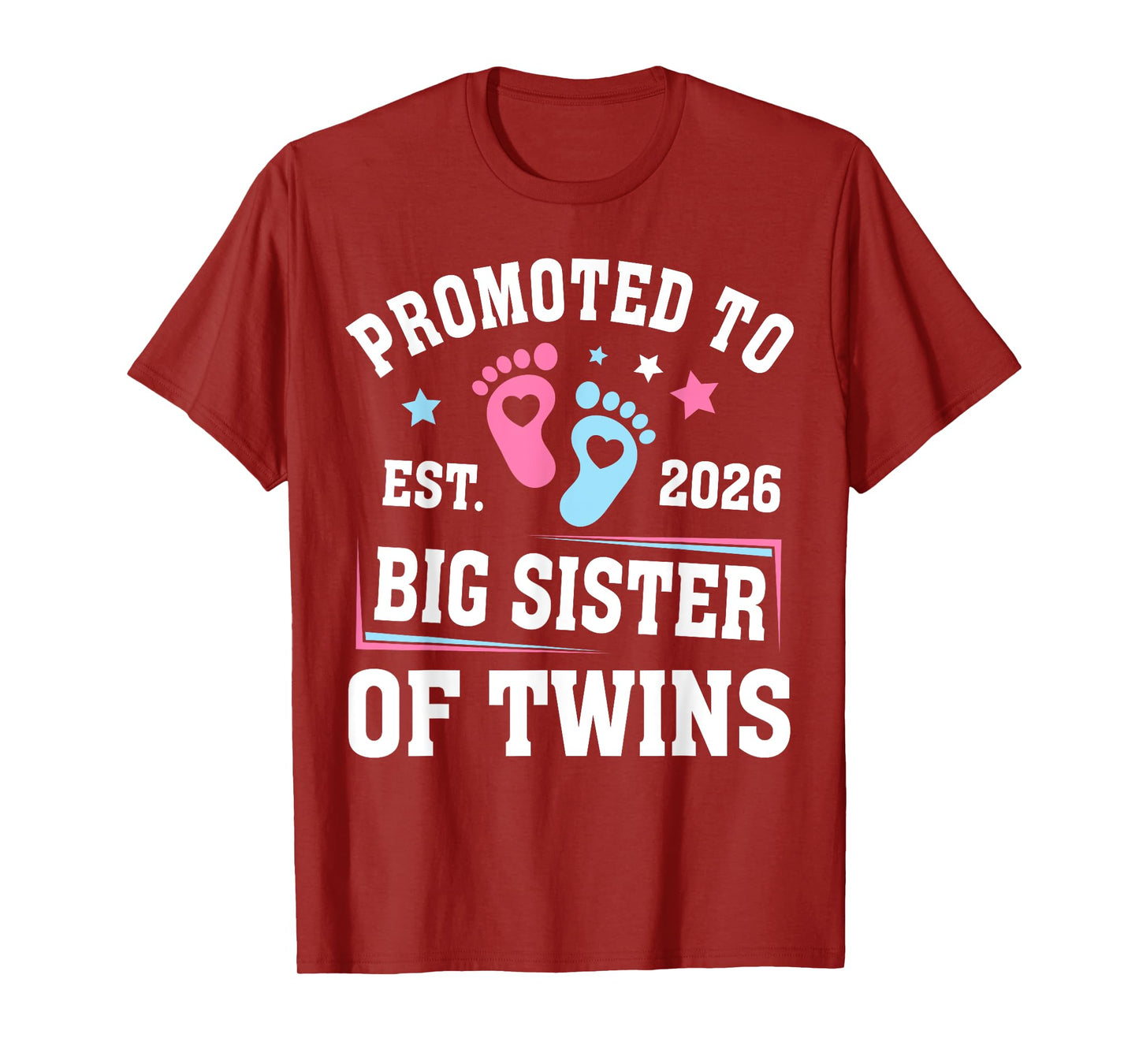 Promoted to Big Sister of Twins Est 2026 Gender Reveal T-Shirt