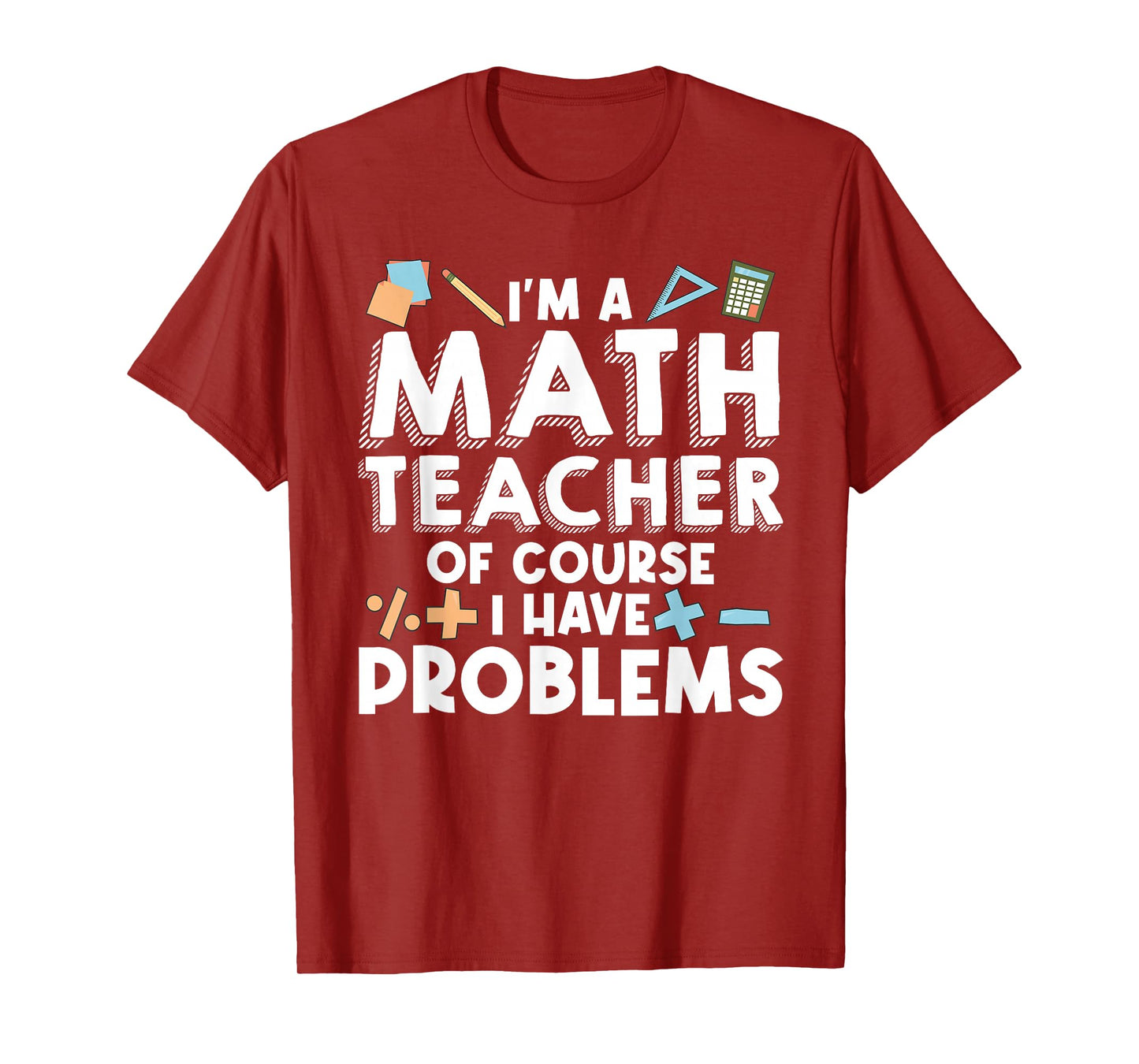 Math Teacher Art Men Women Statistics Algebra Mathematics T-Shirt