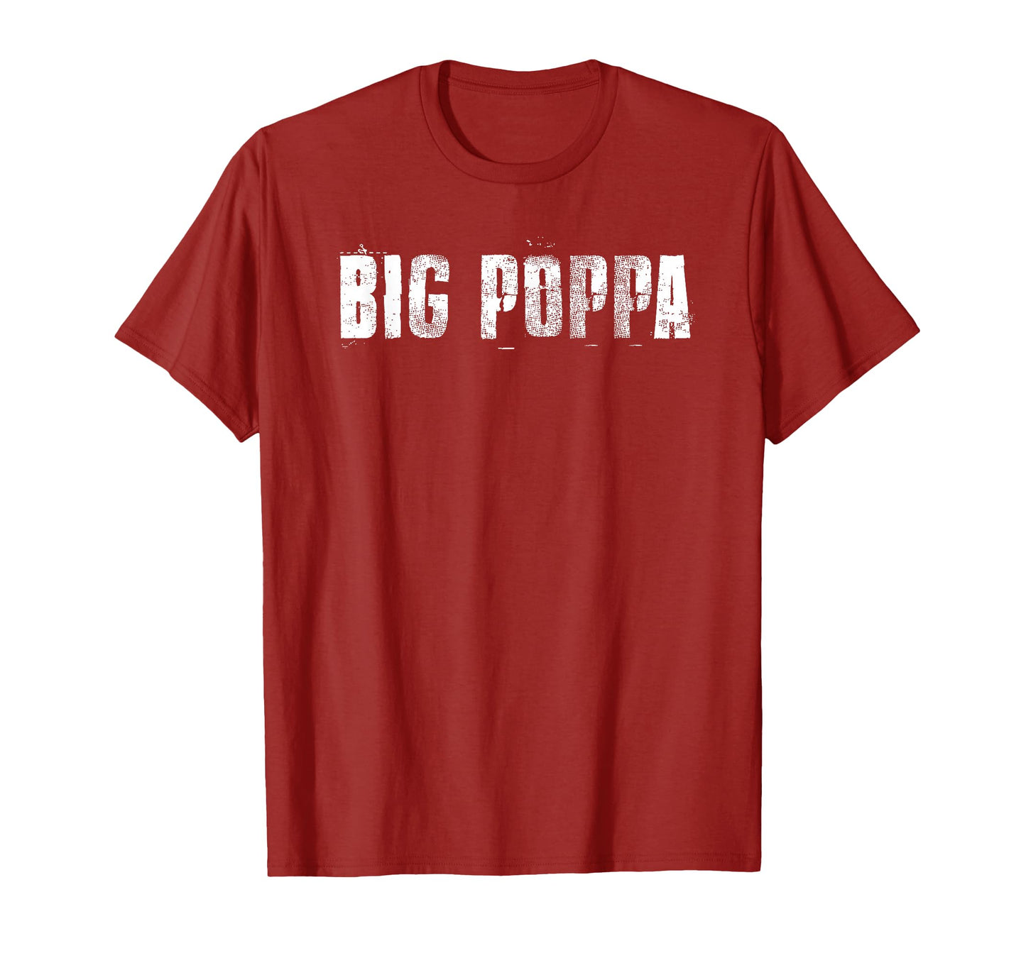 Big Poppa T-Shirt