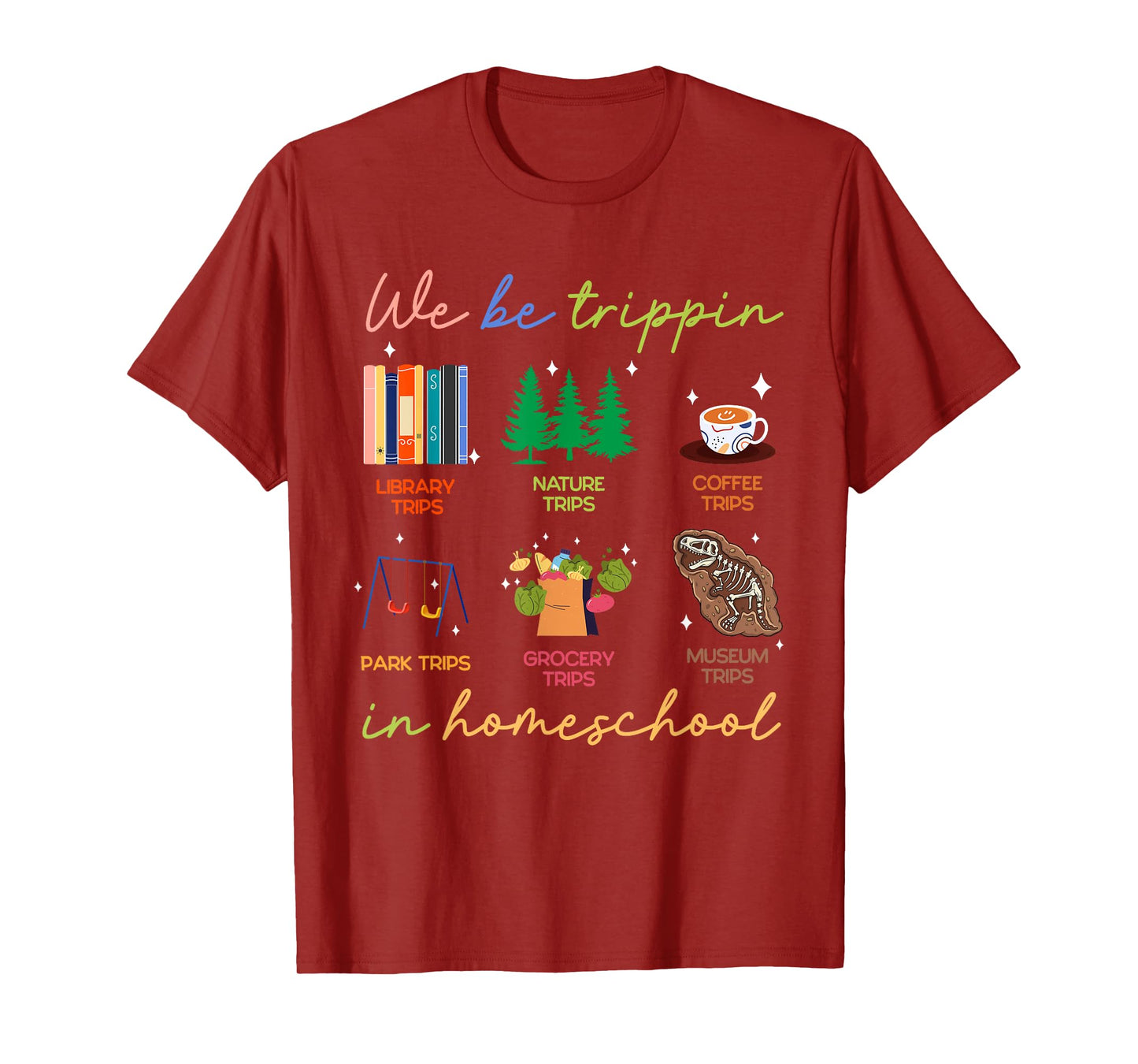 Jamaica Summer Vacation Trip Gifts We Be Trippin In Homeschool Homeschooling Gift For Mother T-Shirt