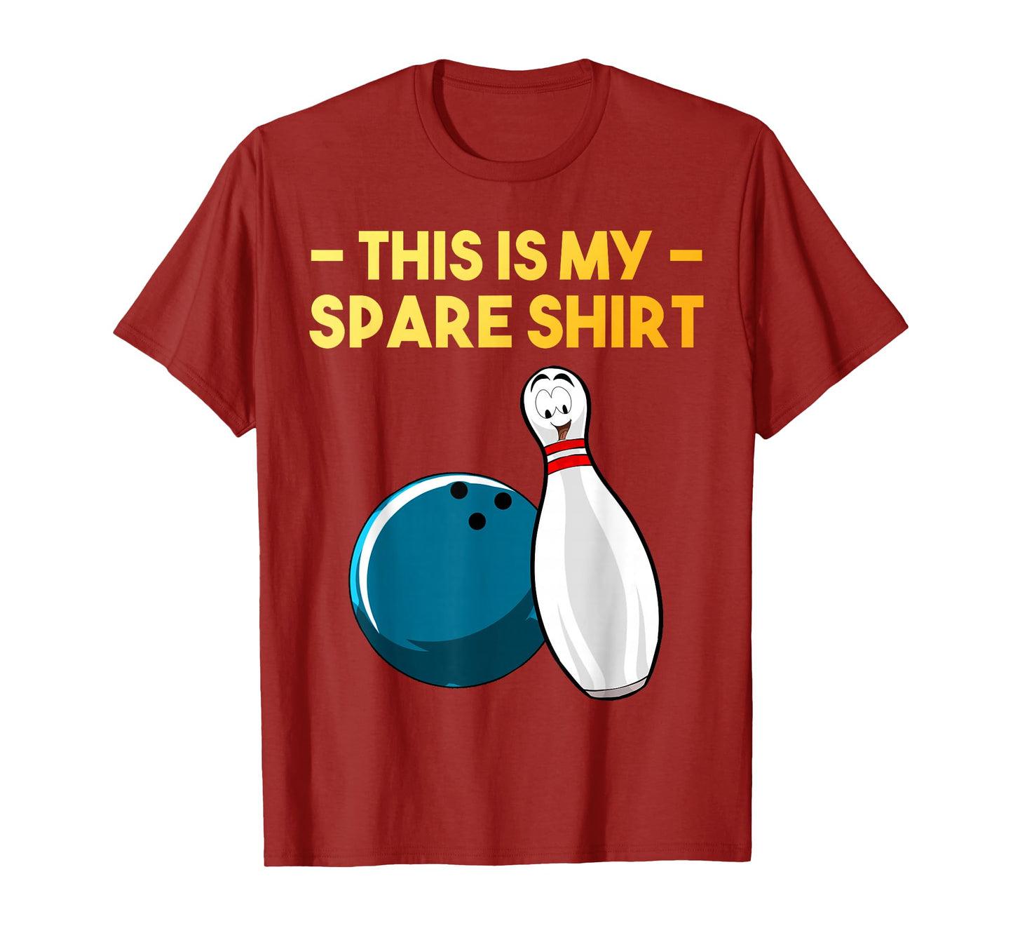 Cool Bowling Novelty for Men Women Bowling Team Gag Bowler T-Shirt