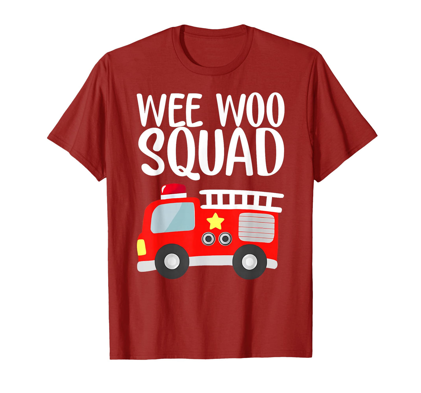 Wee Woo Squad Funny Firefighter Art Fire Truck Fireman T-Shirt