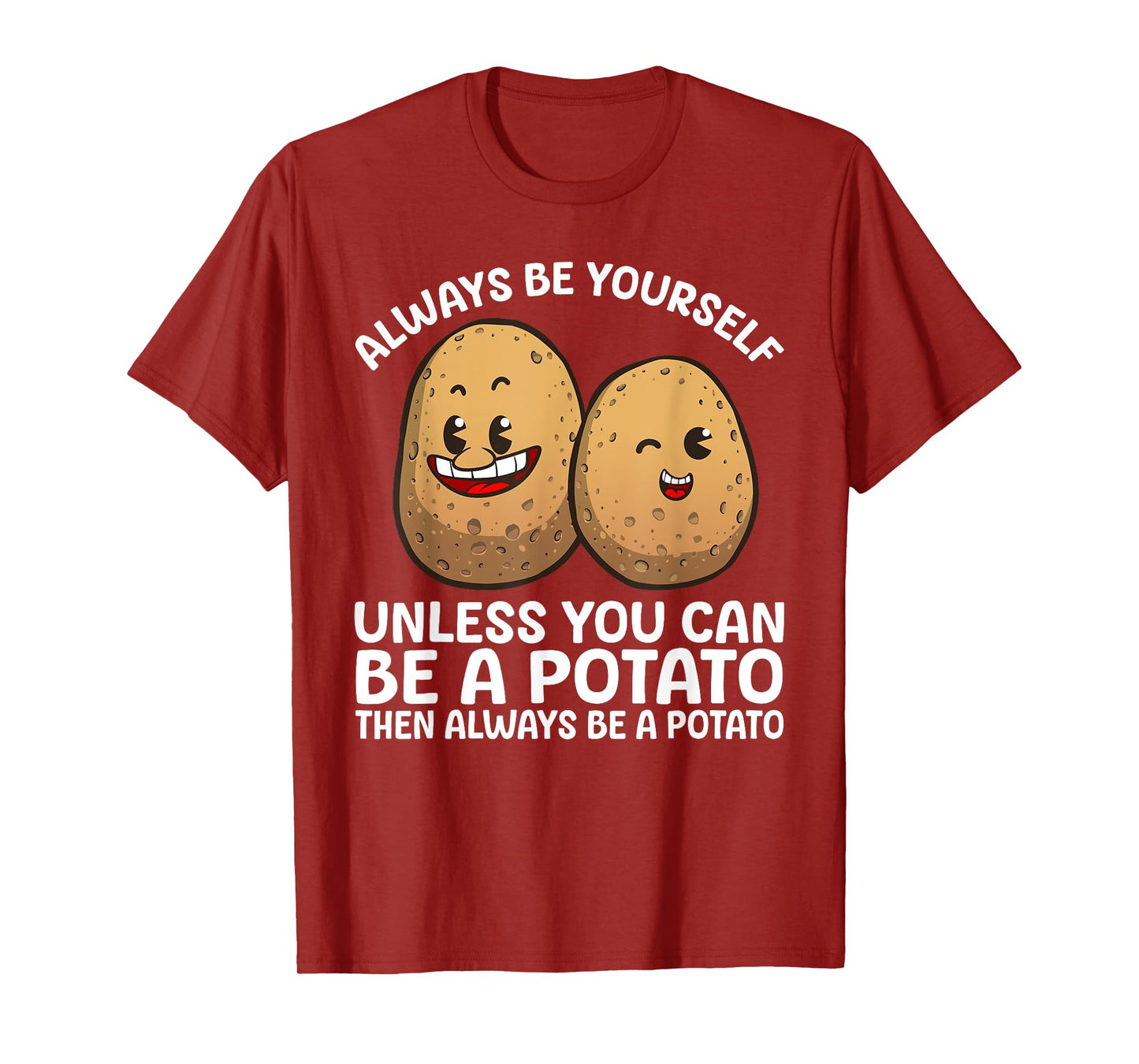 Cute Potato Costume For Men Women Kids Potaty Novelty Potato T-Shirt