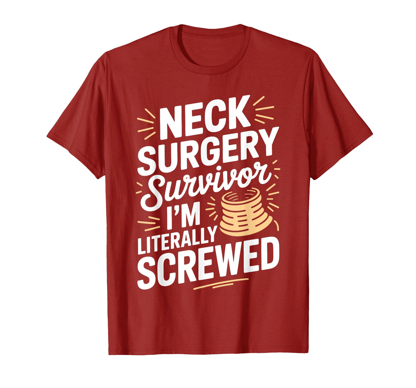 Neck Surgery Art for Men Women Kids Neck Surgery Recovering T-Shirt