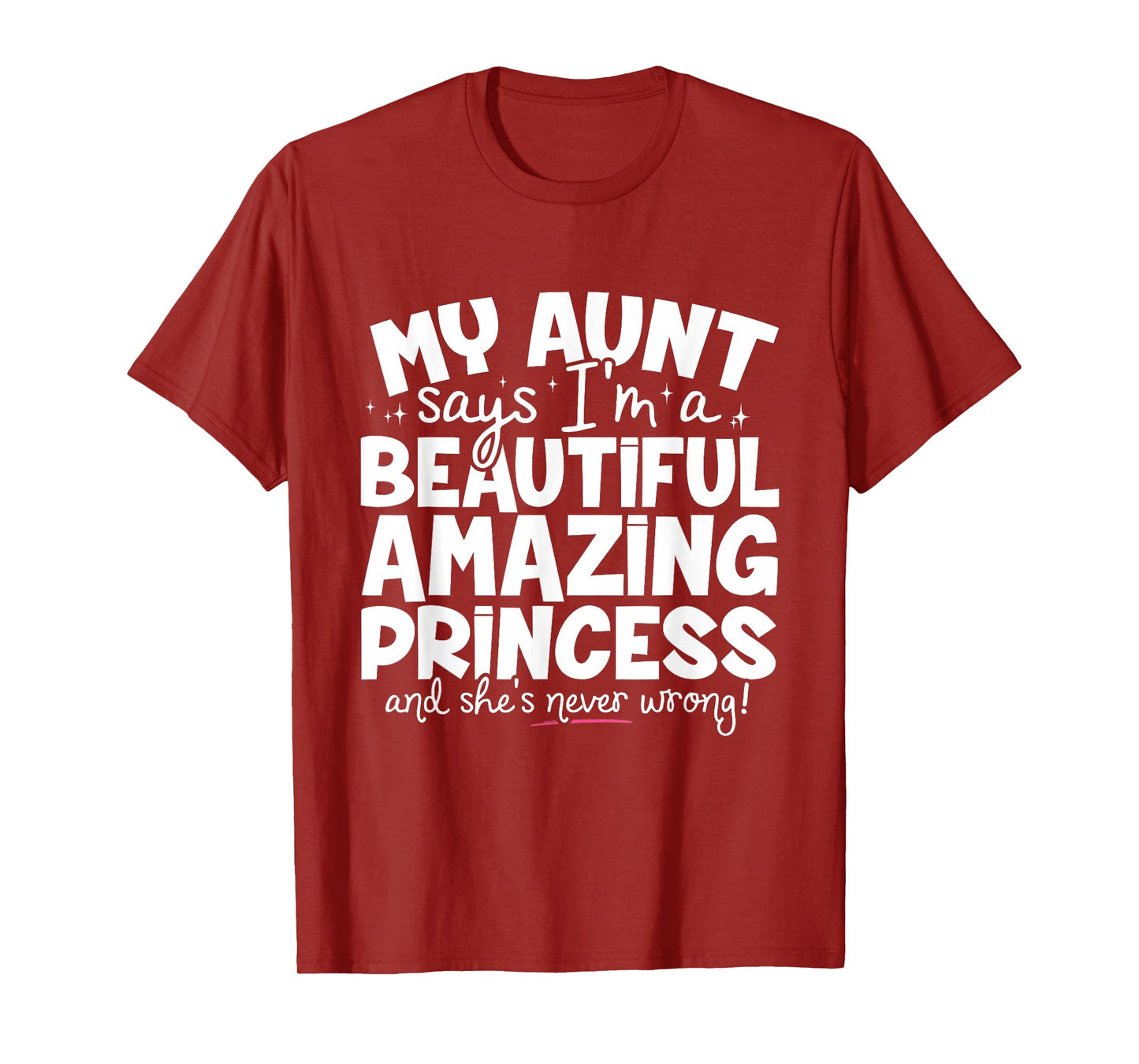 Beautiful Amazing Princess For Niece From Aunt Funny T-Shirt