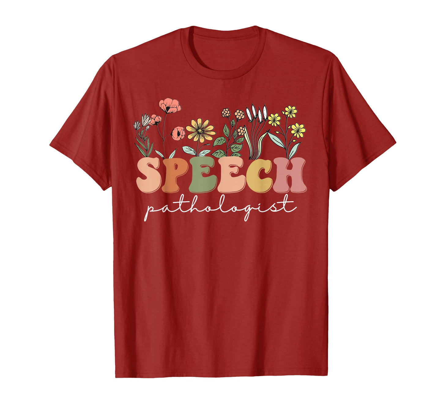 Wildflowers Speech Pathologist Retro Groovy Floral SLP T-Shirt