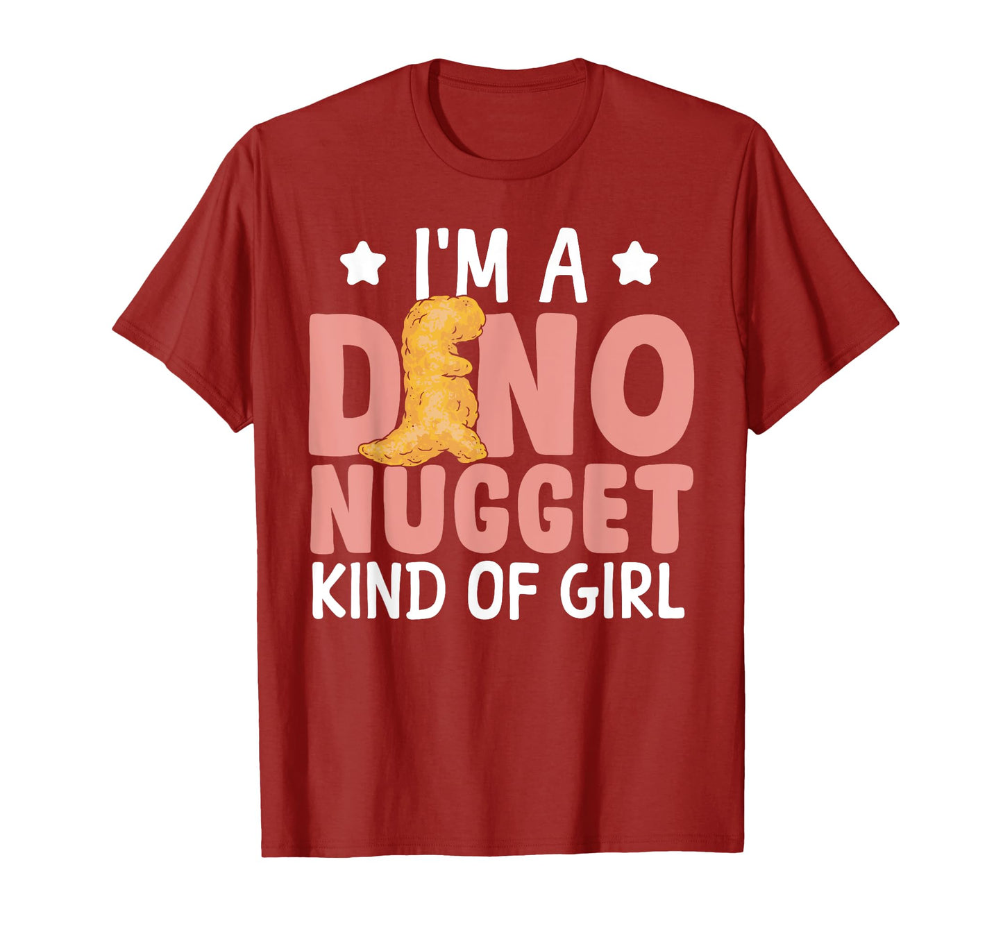 Dino Nuggets Kind Of Girl Women Chicken Dino Nugget T-Shirt