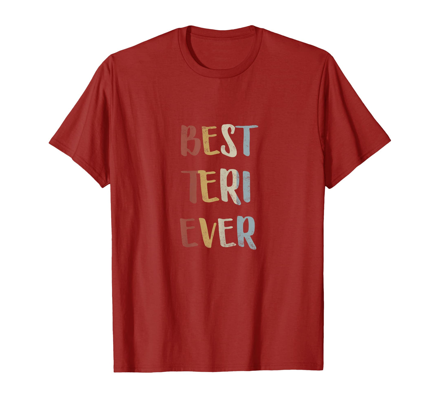 Best Teri Ever Retro Vintage First Name Gift T-Shirt