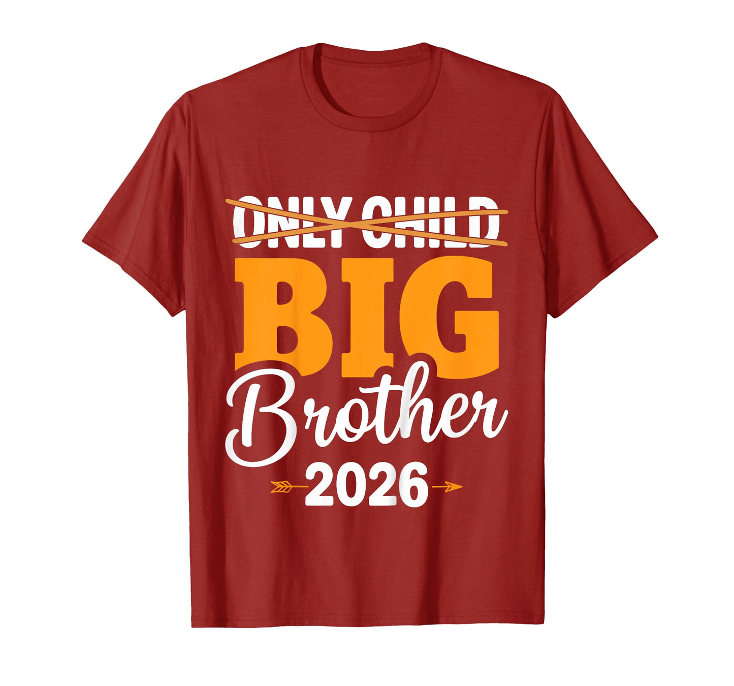 Kids Only Child Crossed Out Big Brother 2026 T-Shirt