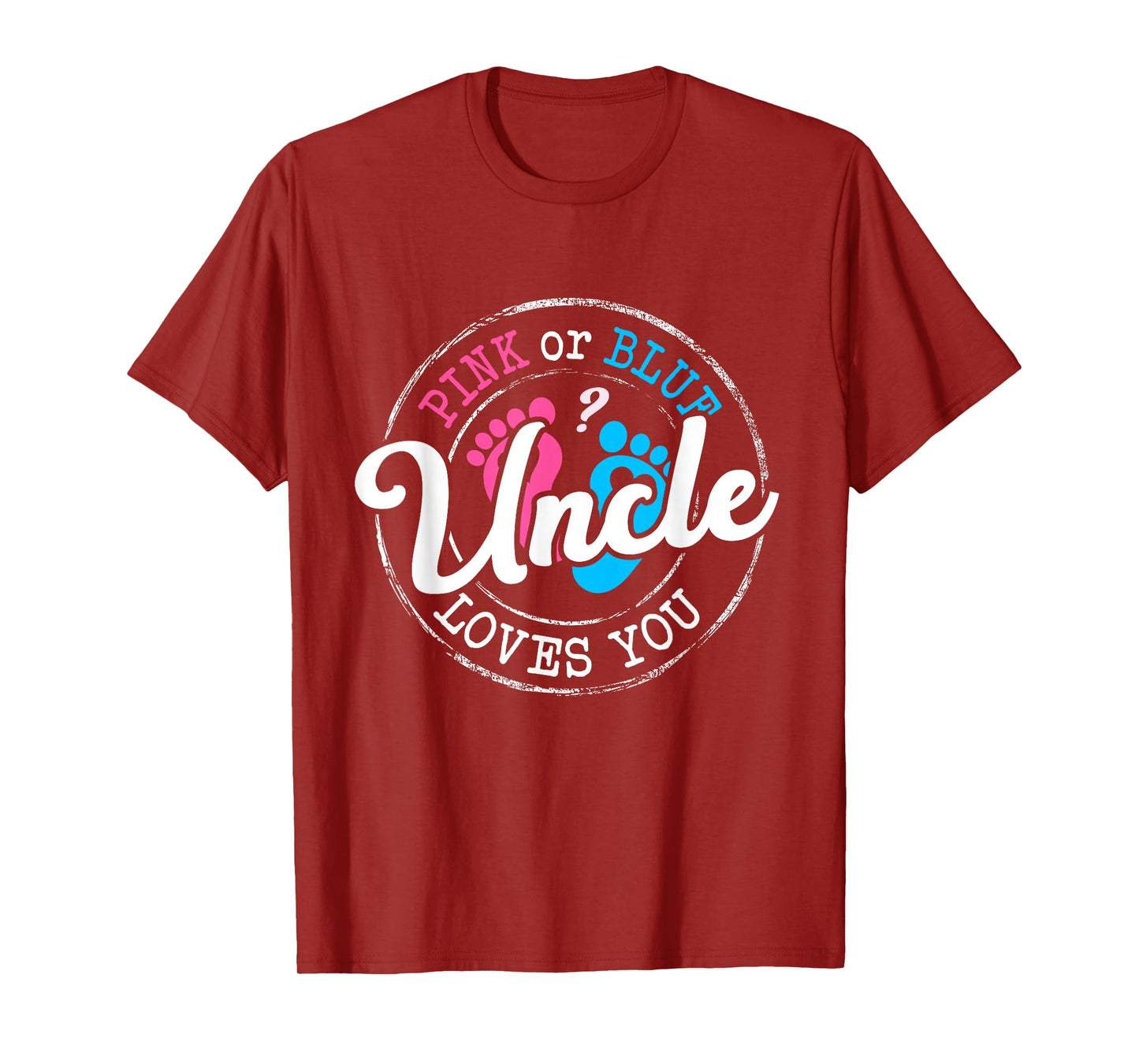 Pink or Blue Uncle Loves You Gender Reveal Family T-Shirt