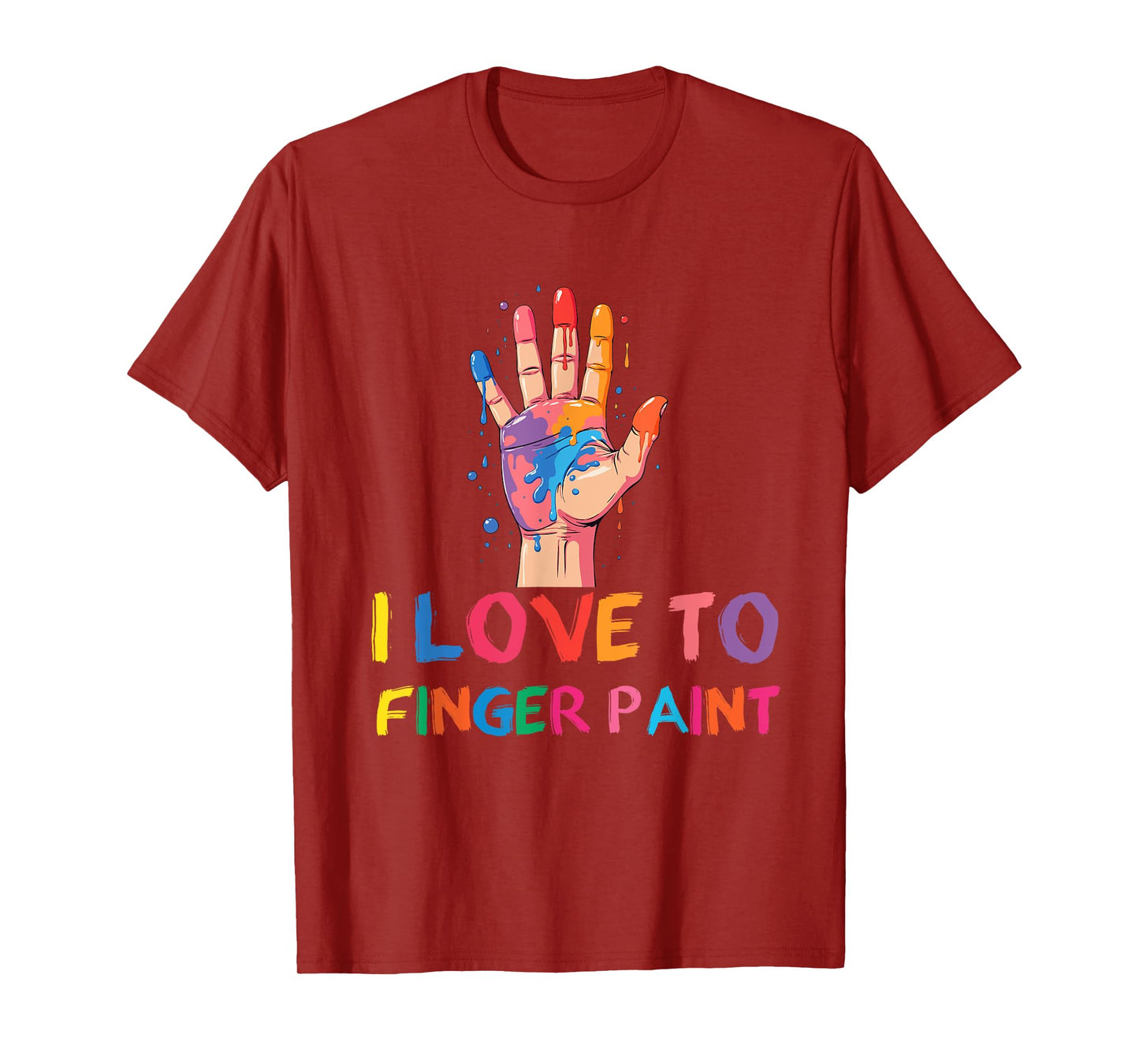 I Heart Love To Finger Paint I'm Paint Finger Painting T-Shirt