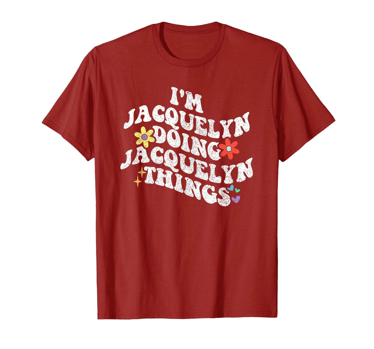 Retro Groovy Im JACQUELYN Doing JACQUELYN Things Funny T-Shirt
