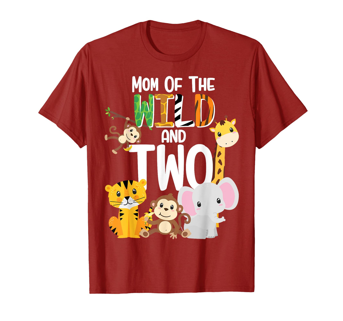 Mom of the Wild and Two Zoo Theme Birthday Safari Jungle T-Shirt
