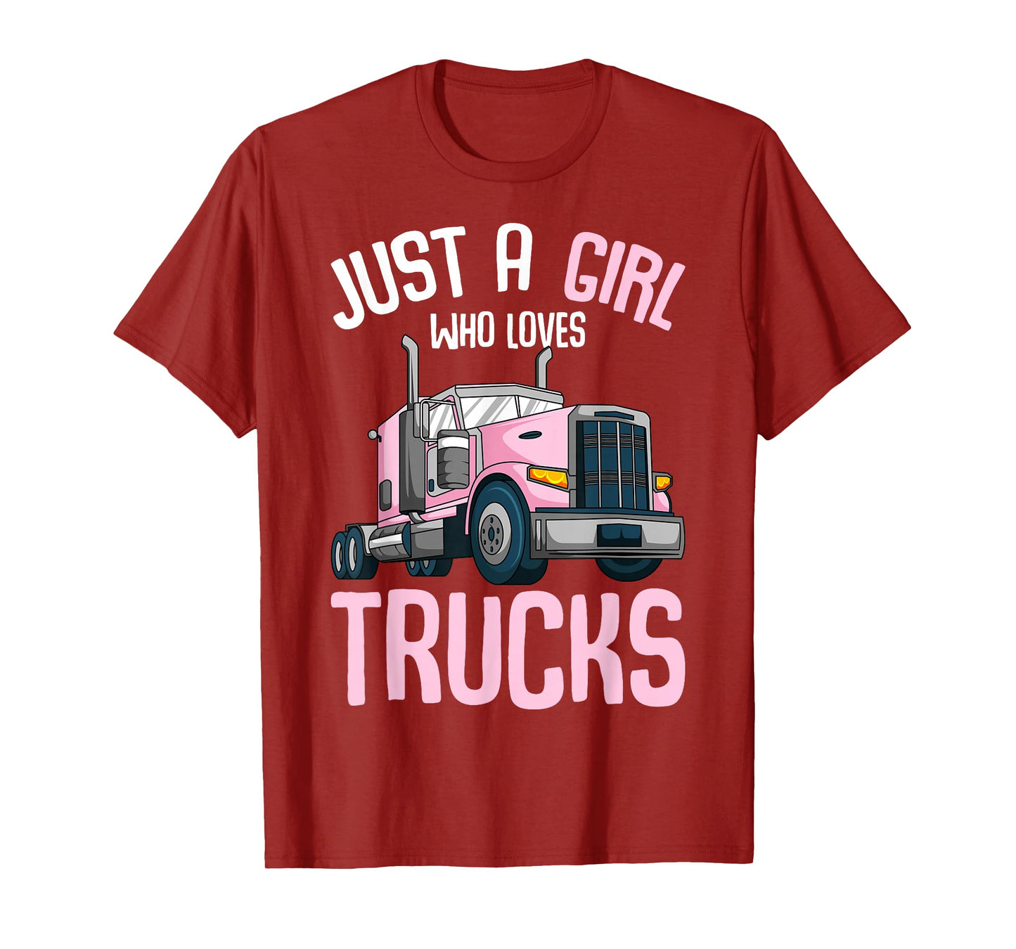 Just A Girl Who Loves Trucks Semi Truck Trucker Kids Girls T-Shirt