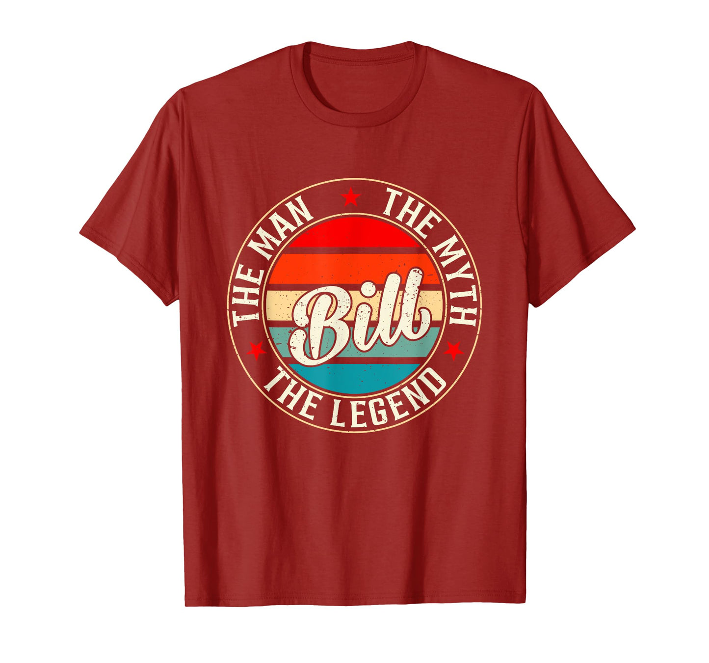 BILL The Man The Myth The Legend Shirt Funny Personalized T-Shirt