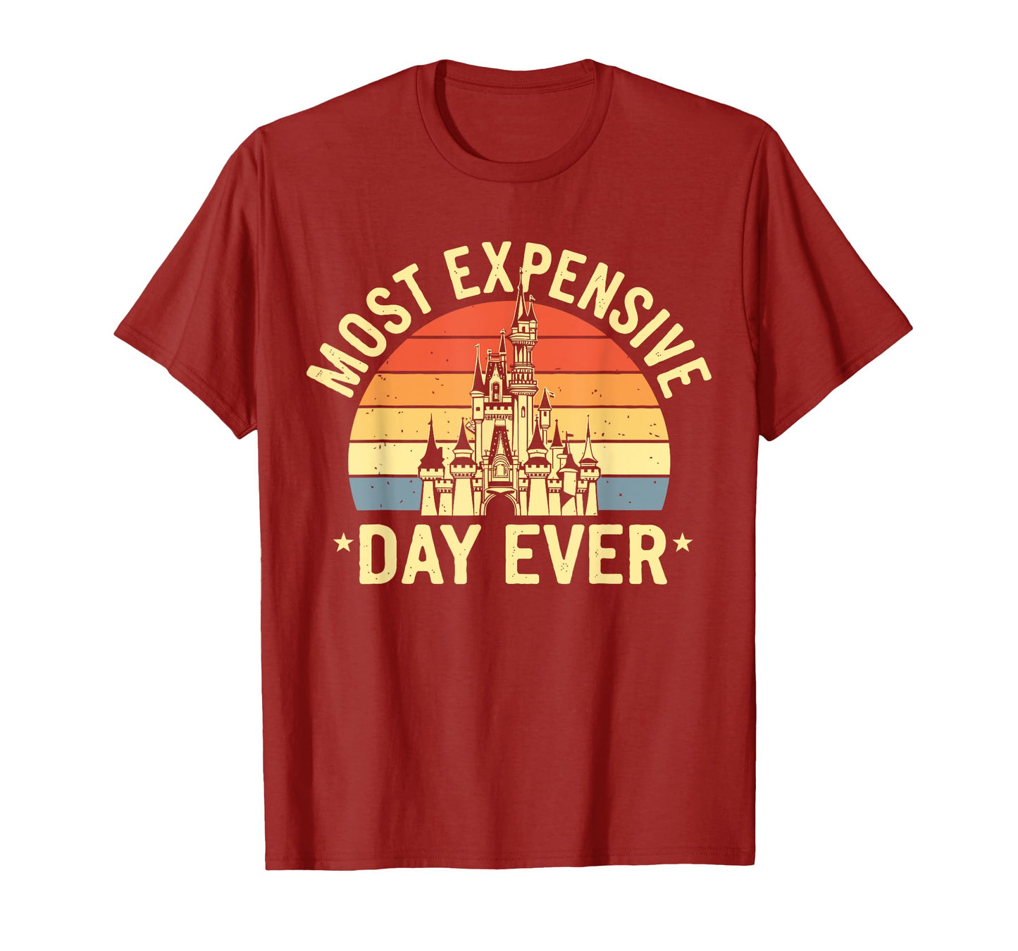 Most Expensive Day Ever, Vacay Mode Funny T-Shirt