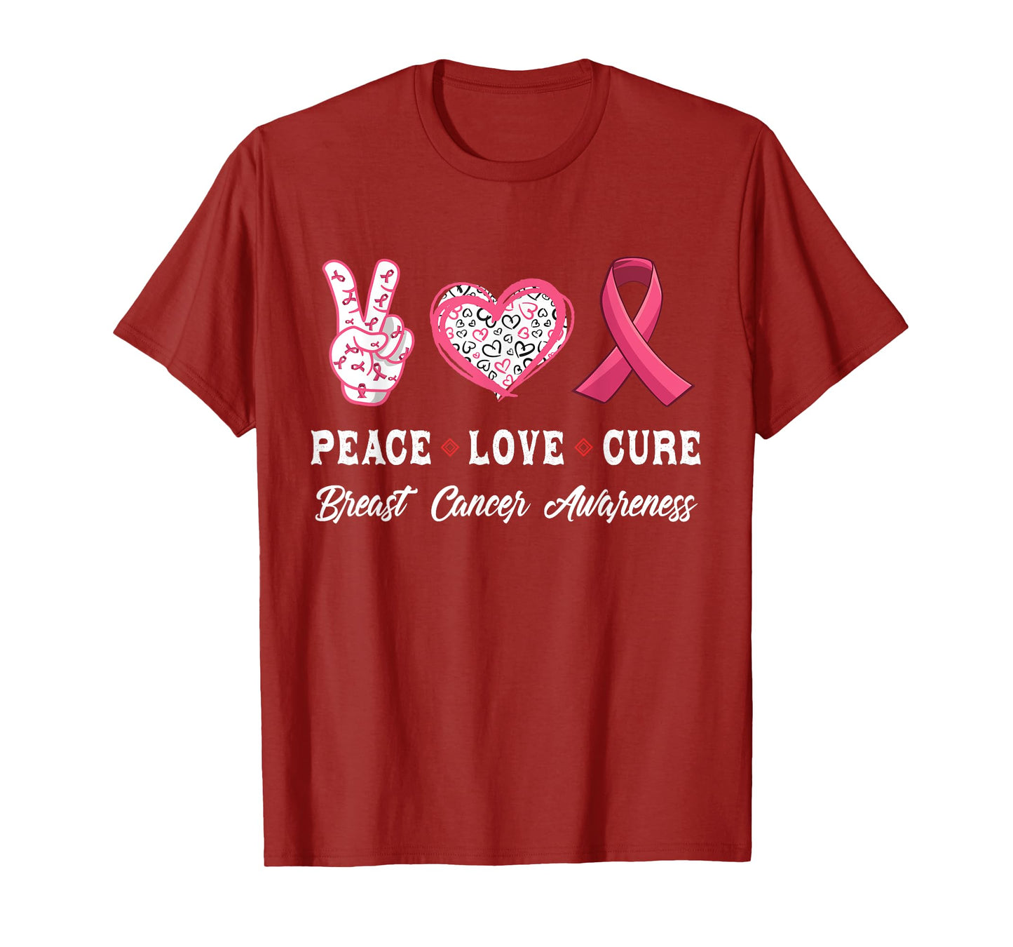 Peace Love cure Breast Cancer awareness men women T-Shirt