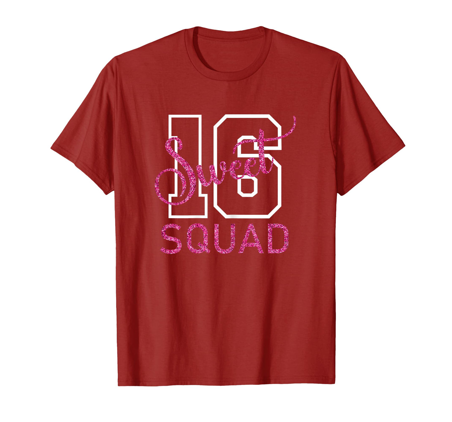 Sweet 16 Squad Sixteen 16th Birthday Party 16 Years Old Girl T-Shirt