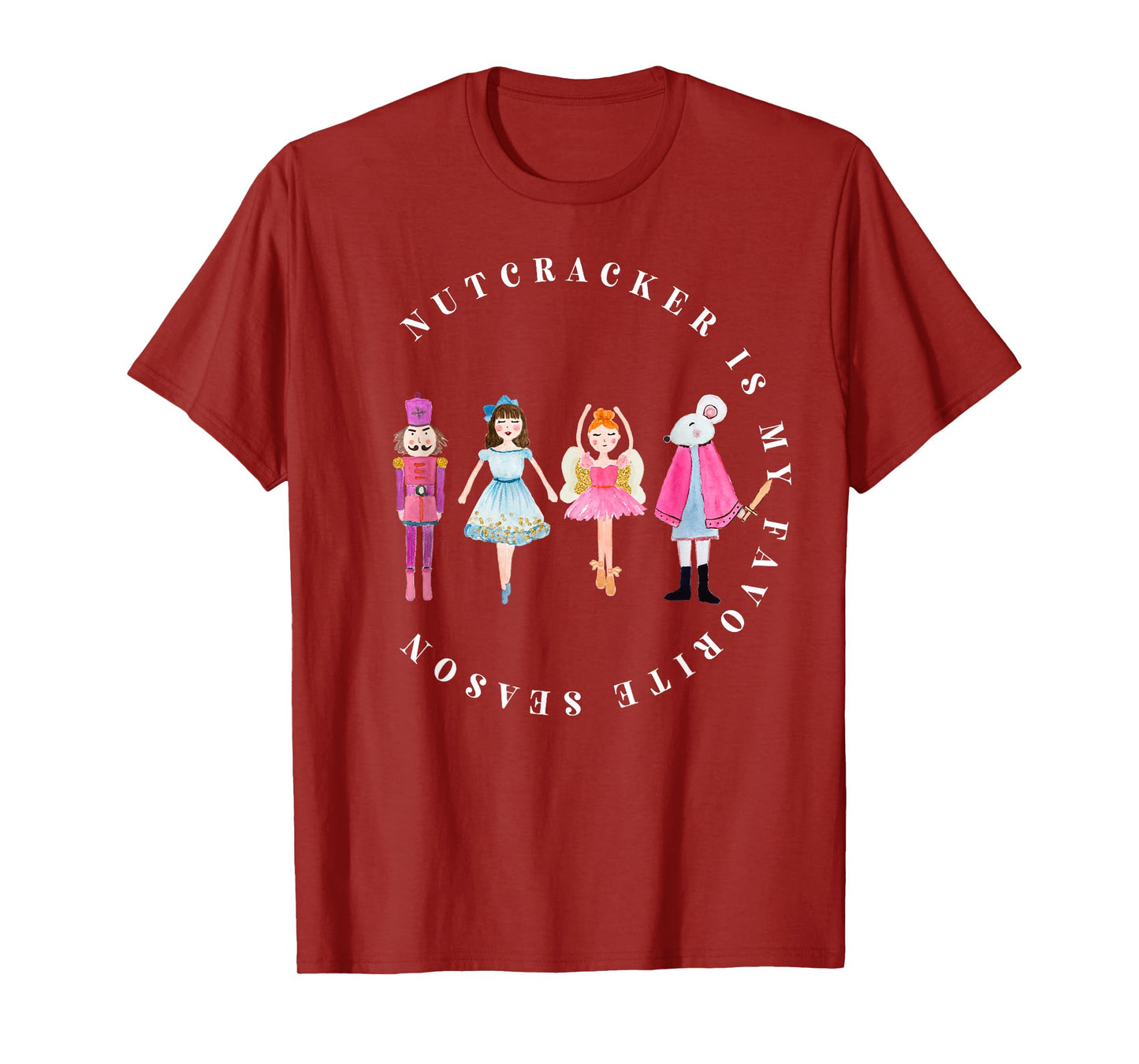 Nutcracker Is My Favorite Season Matching Family Christmas T-Shirt