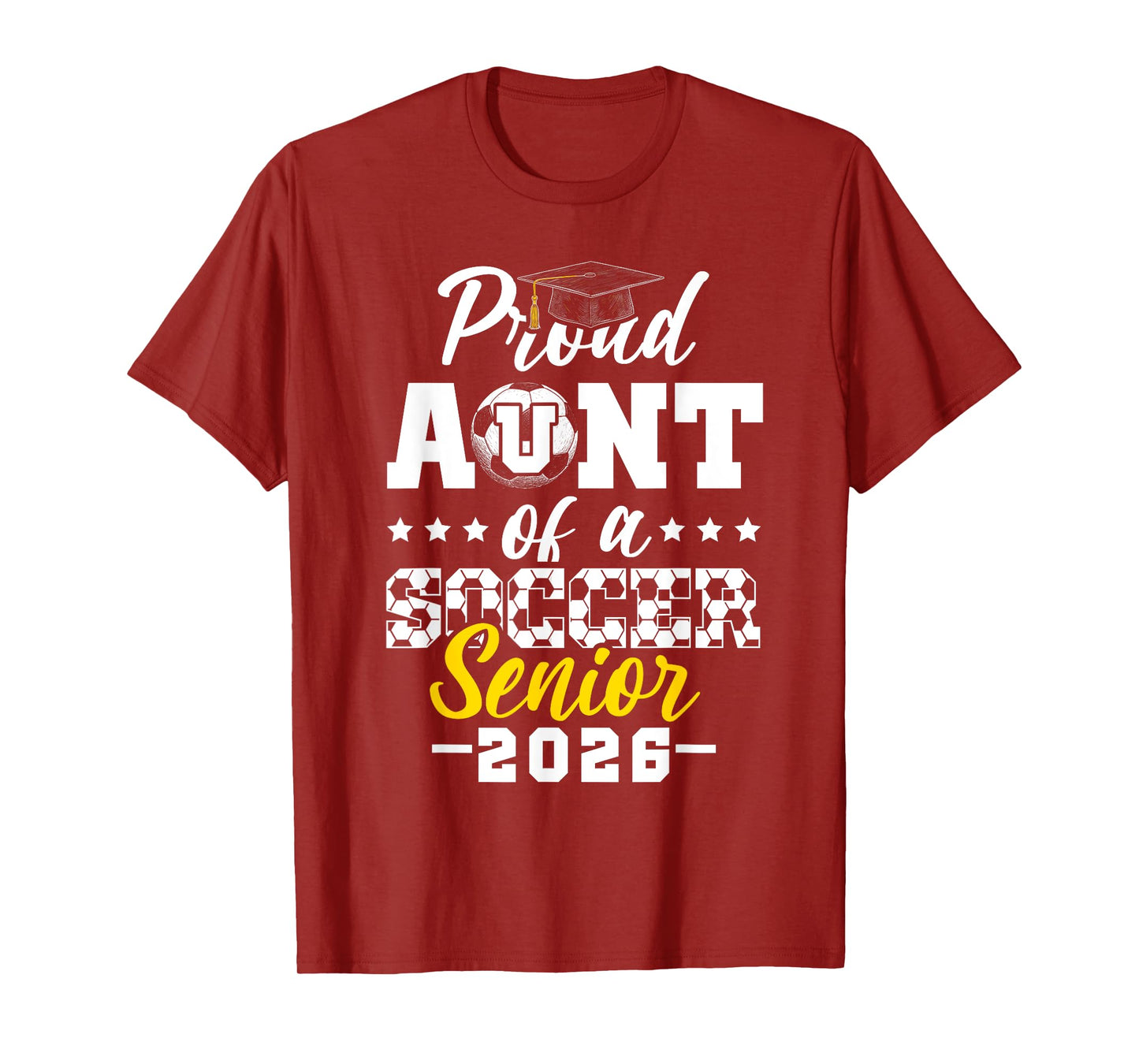 Proud Aunt of a soccer senior 2026 graduation gifts T-Shirt