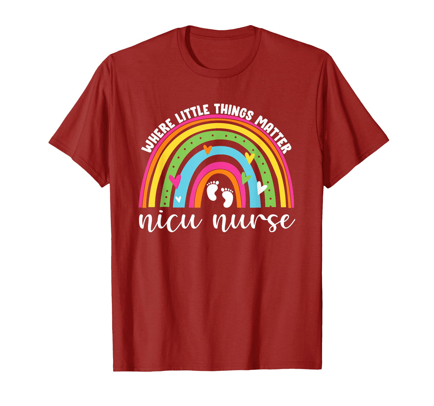 NICU Nurse Neonatal Nurse Practitioner Women Cute Rainbow T-Shirt