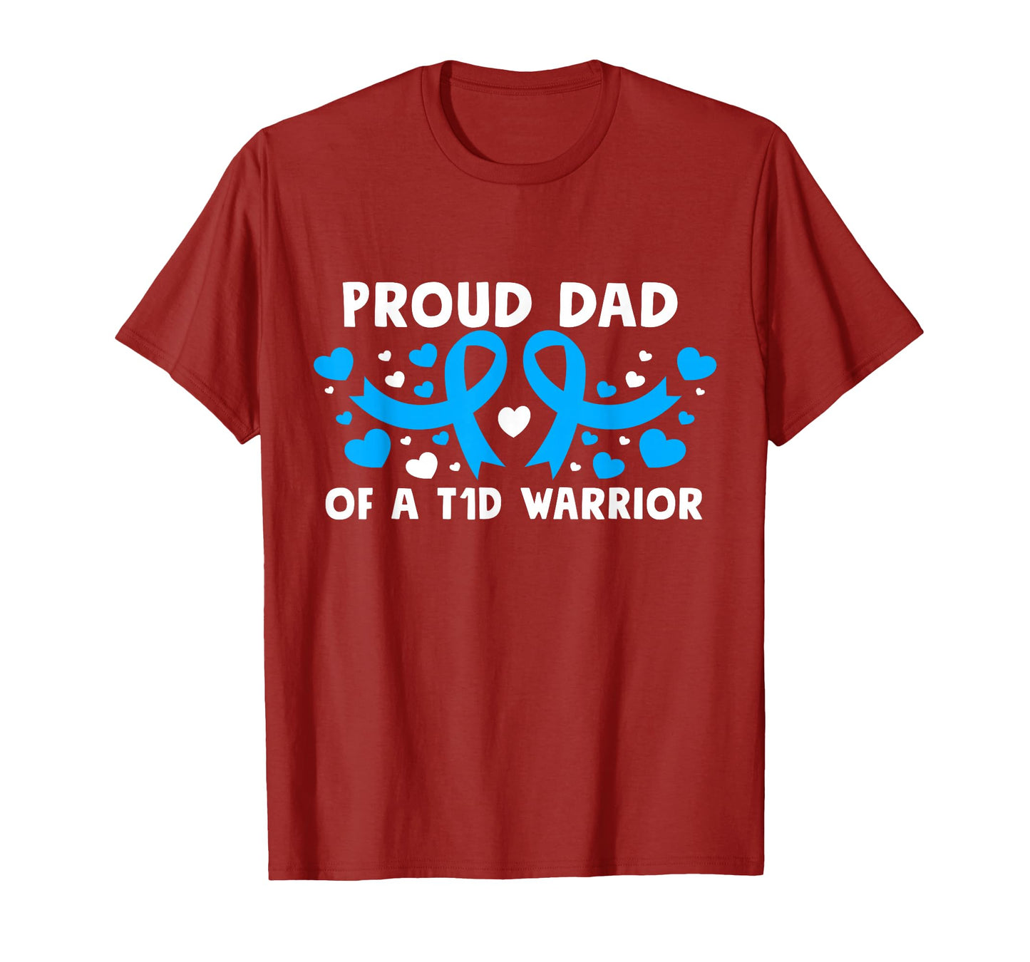Proud Dad Of A T1D Hero Type 1 Diabetes Dad Awareness T-Shirt