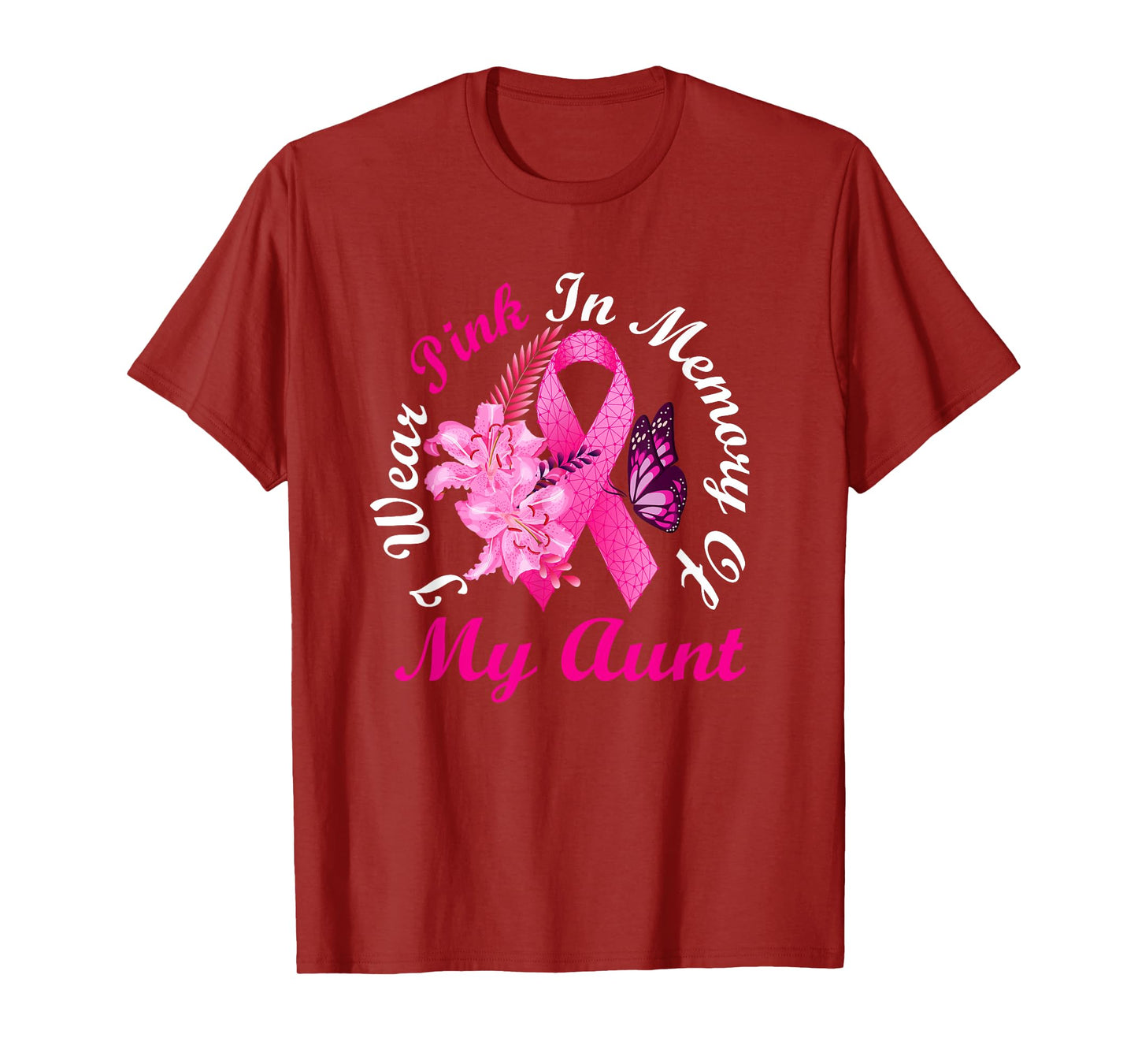 I Wear Pink In Memory Of My Aunt Breast Cancer Awareness T-Shirt