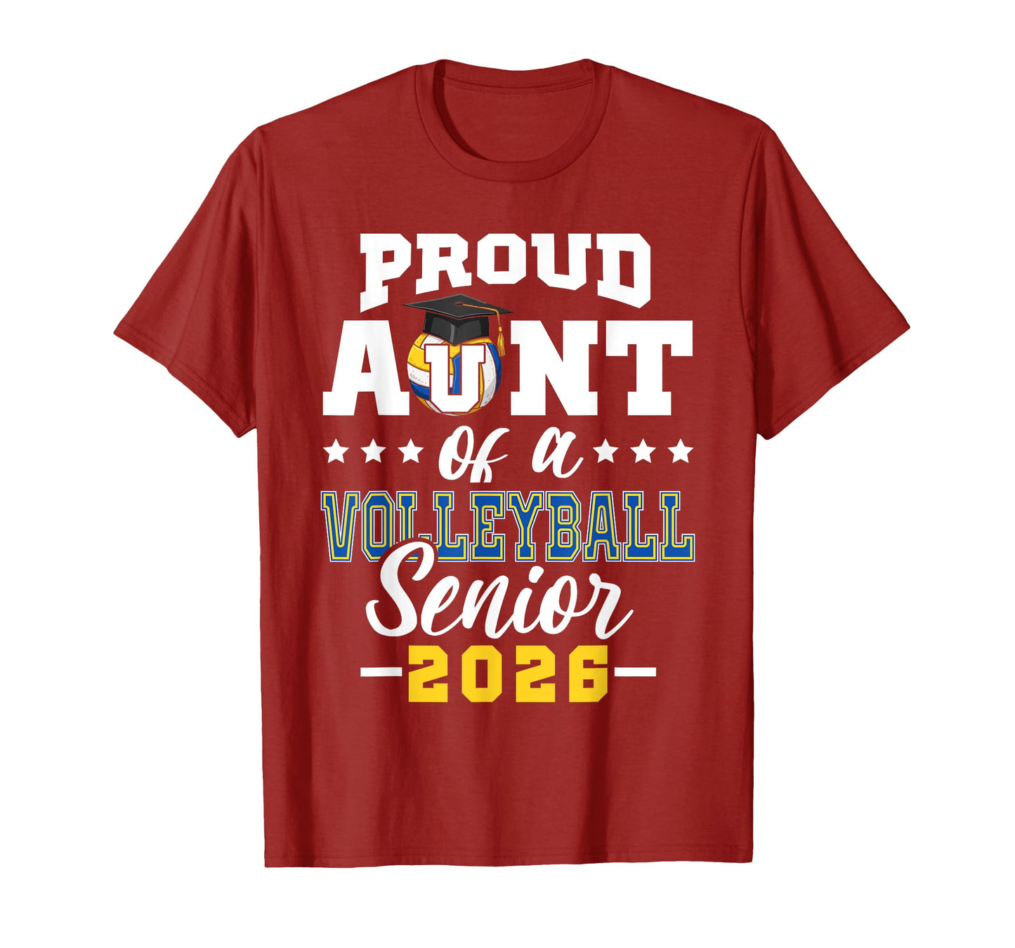 Proud Aunt of a volleyball senior 2026 graduation gifts T-Shirt