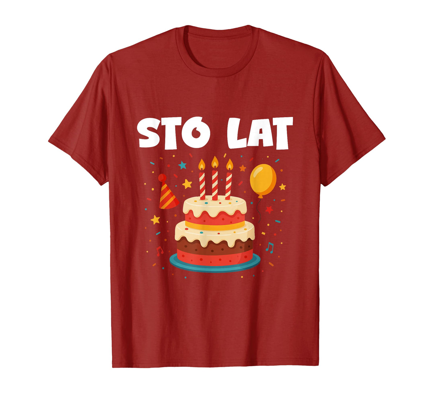 STO LAT, Birthdays in Polska, Poland T-Shirt