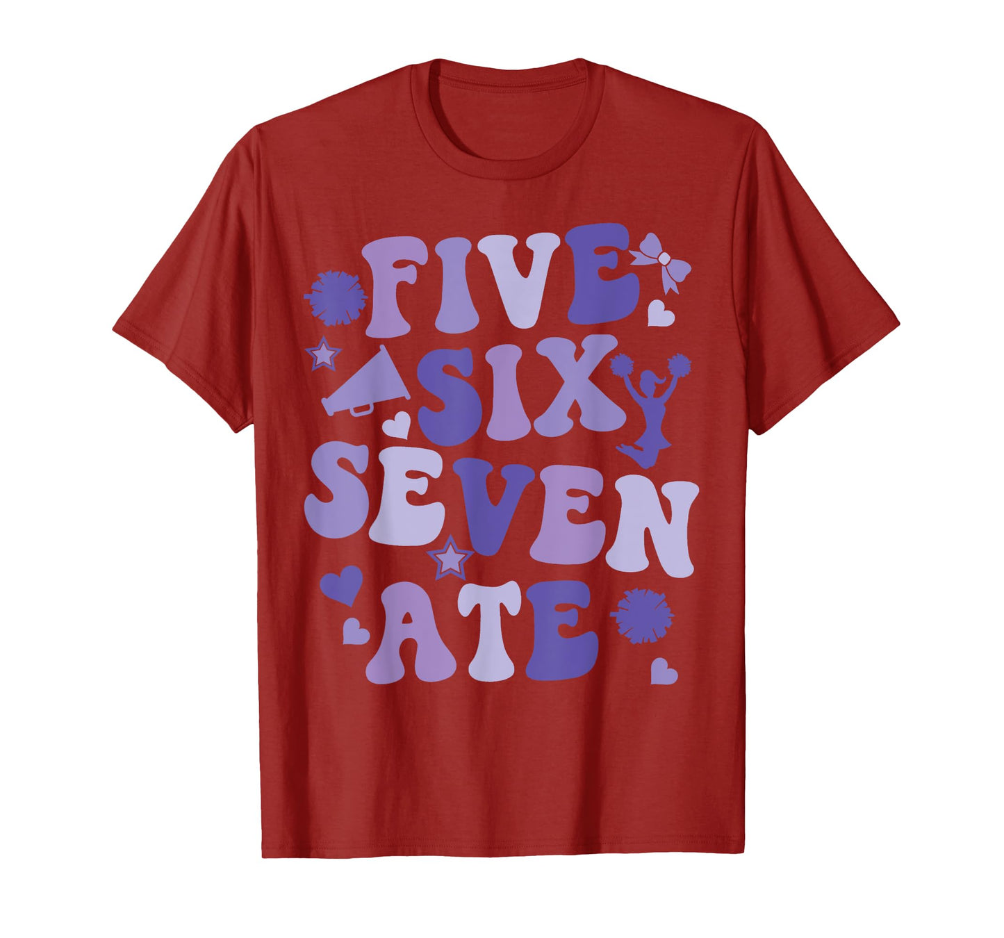 Five Six Seven Ate Cheer Cheerleader Women Girls Kids Purple T-Shirt