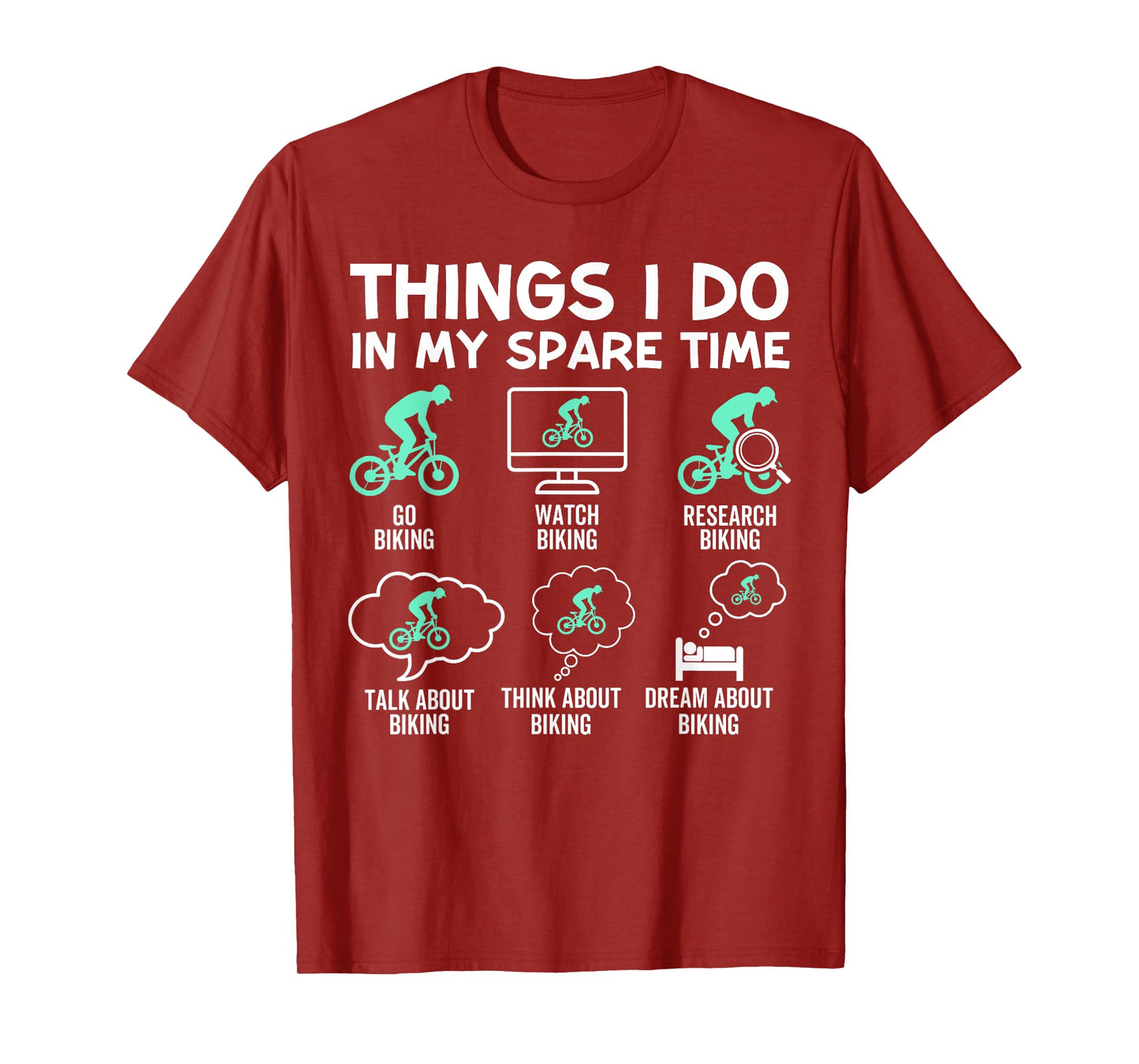 Things I Do In My Spare Time Mountain Bike Humor T-Shirt