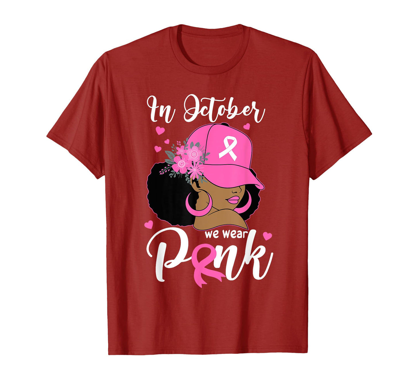 In October We Wear Pink Breast Cancer Awareness Black Women T-Shirt
